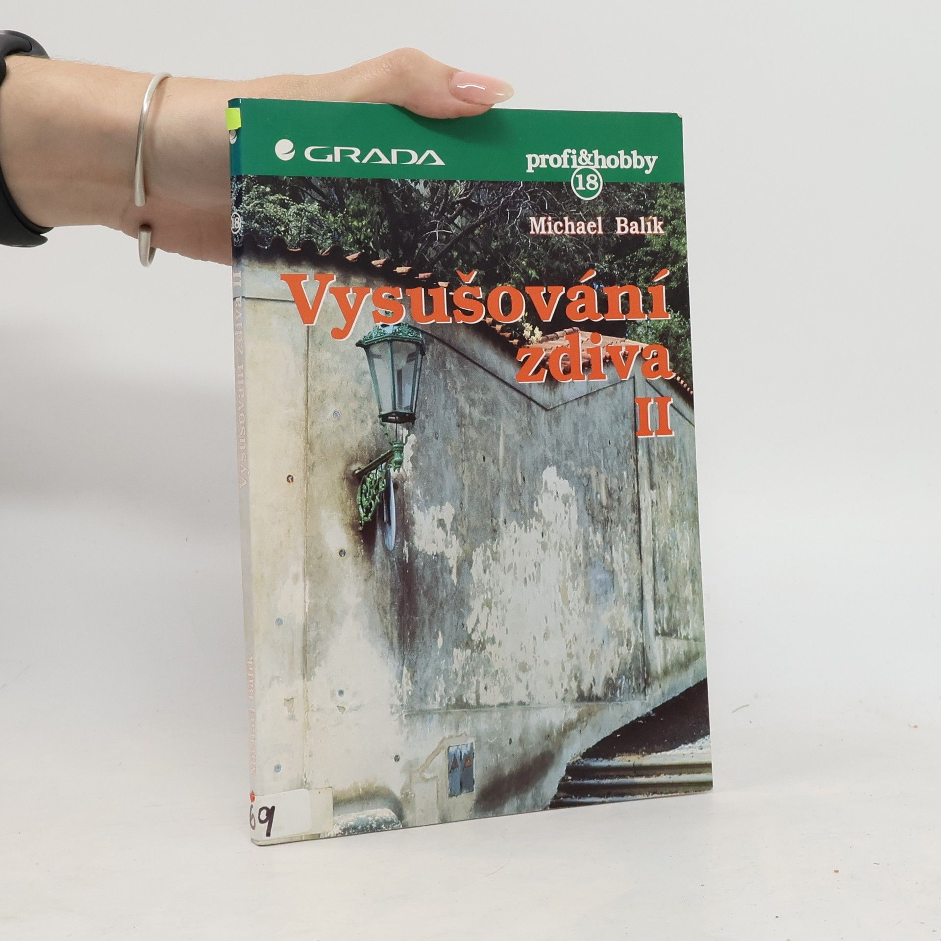 Michael Balík Vysušování zdiva II