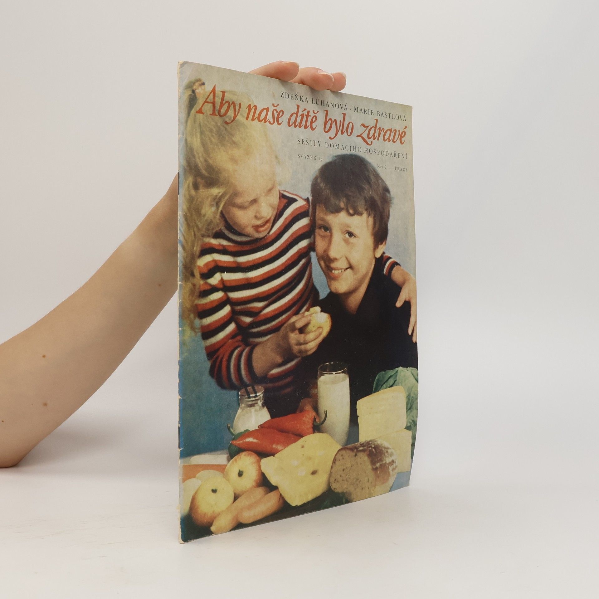 Aby naše dítě bylo zdravé