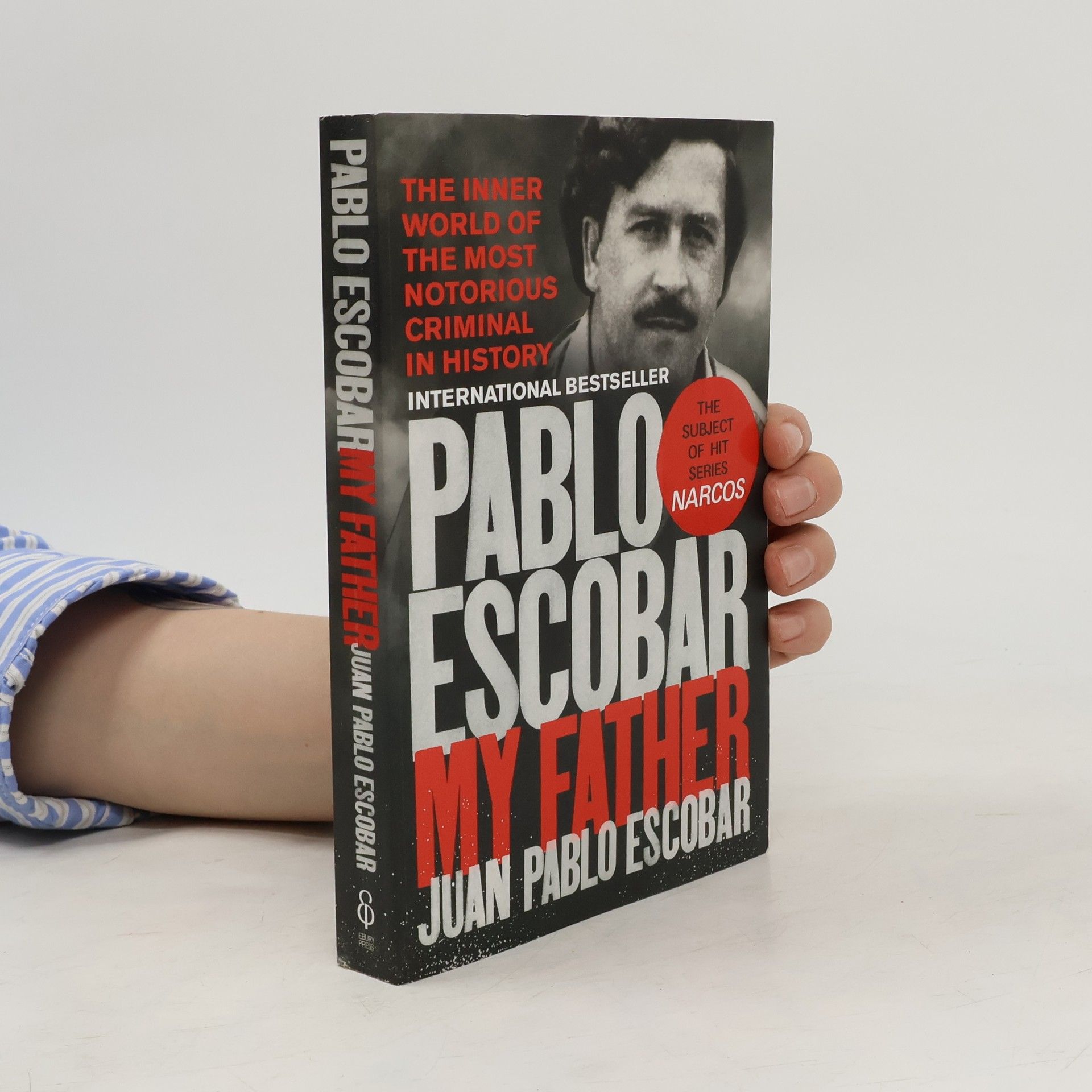 Andrea Rosenberg Pablo Escobar. Anglicky Pablo Escobar : my father