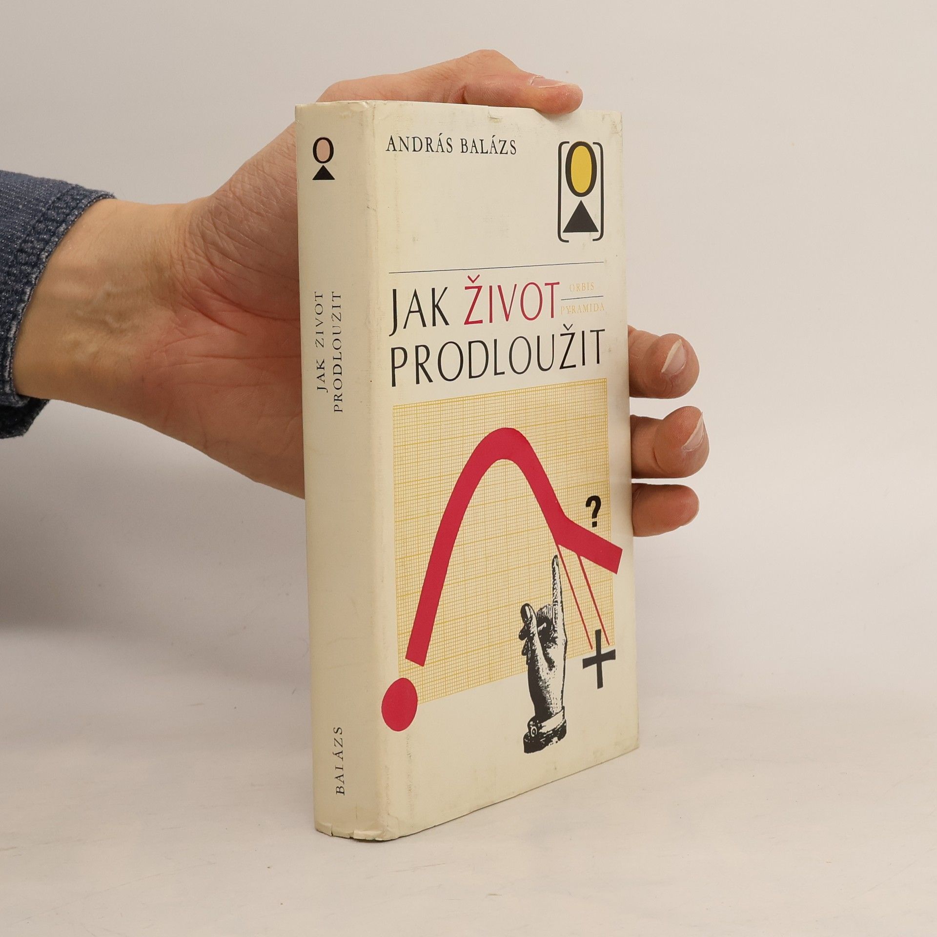 András Balázs Jak život prodloužit