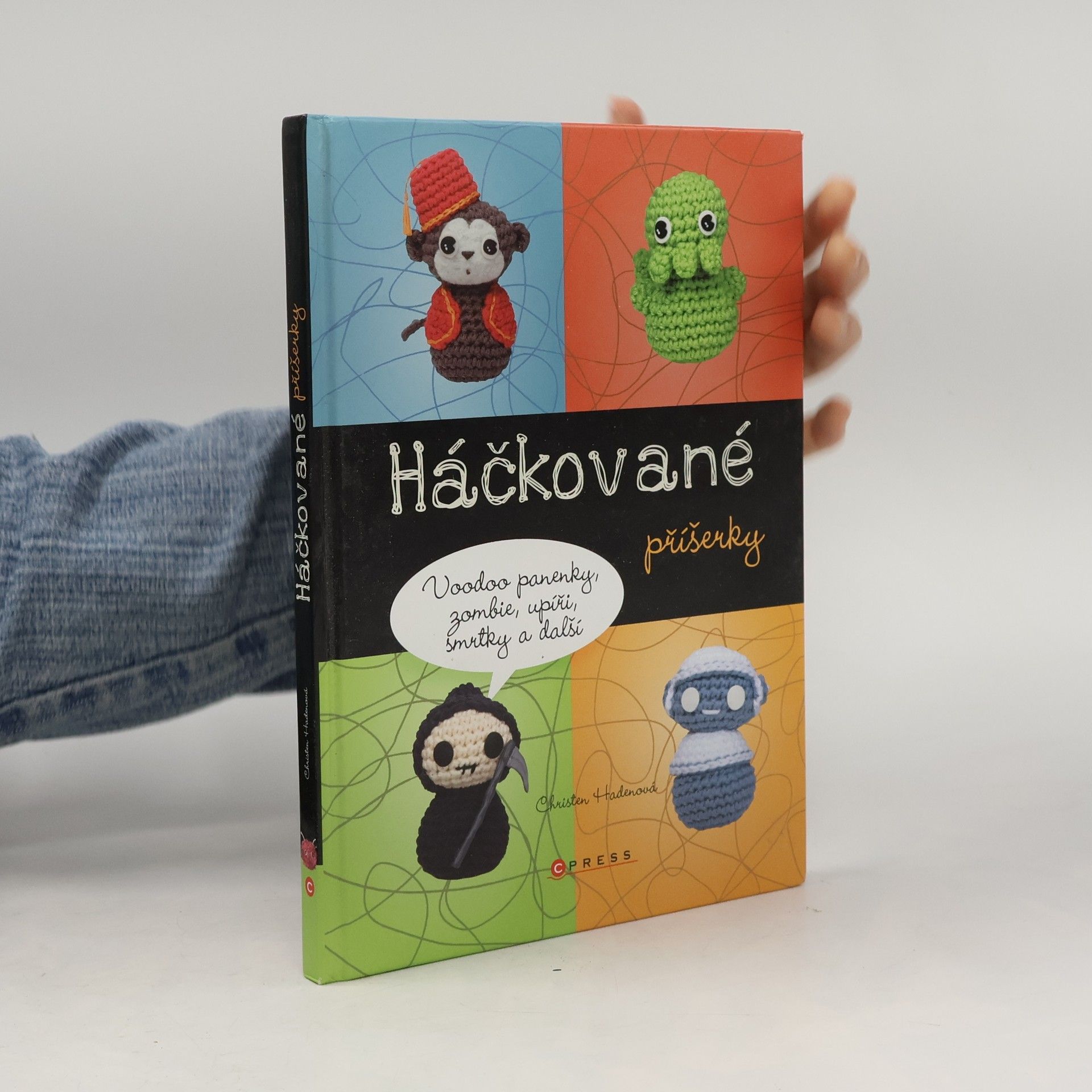 Christen Haden Háčkované příšerky