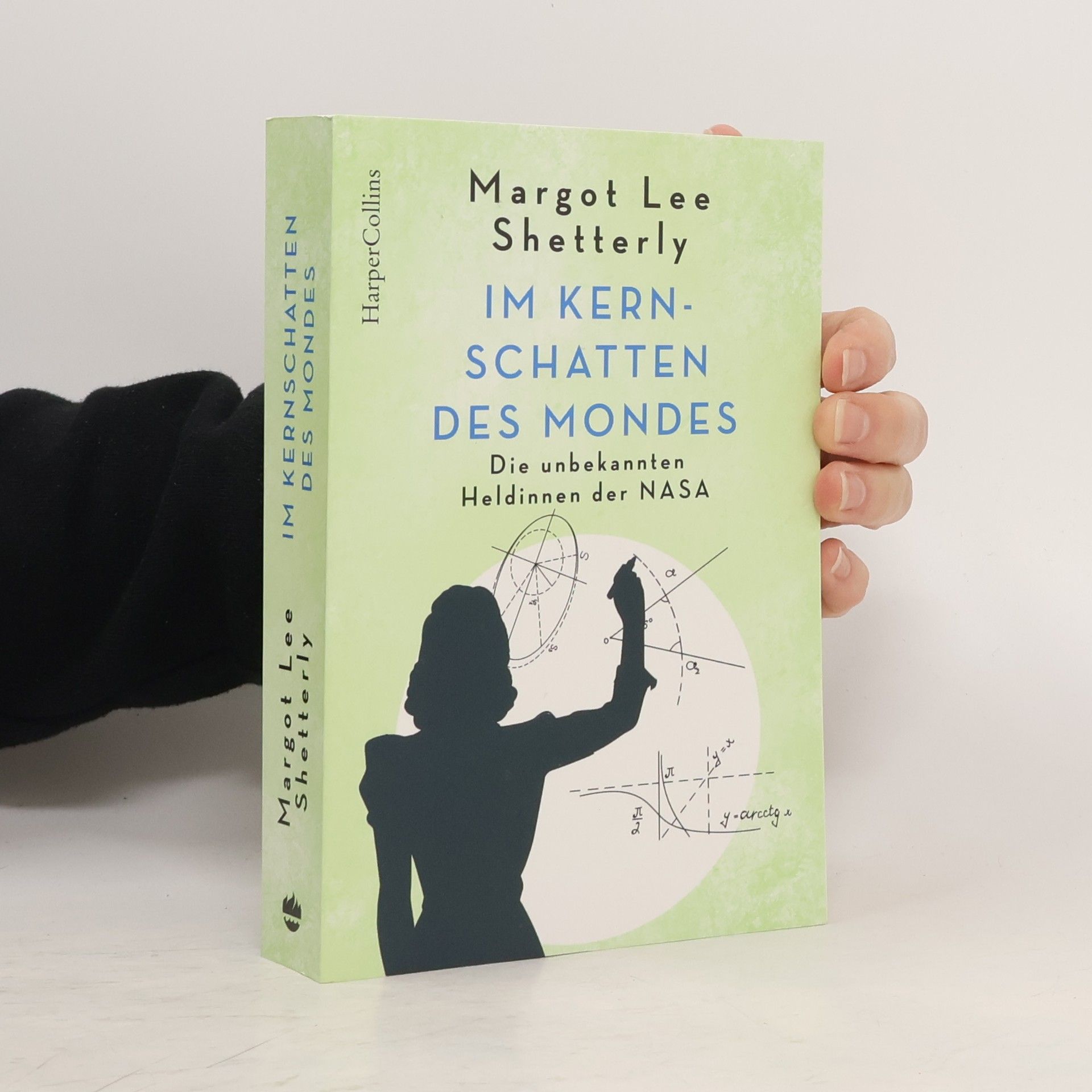 Margot Lee Shetterly Im Kernschatten des Mondes