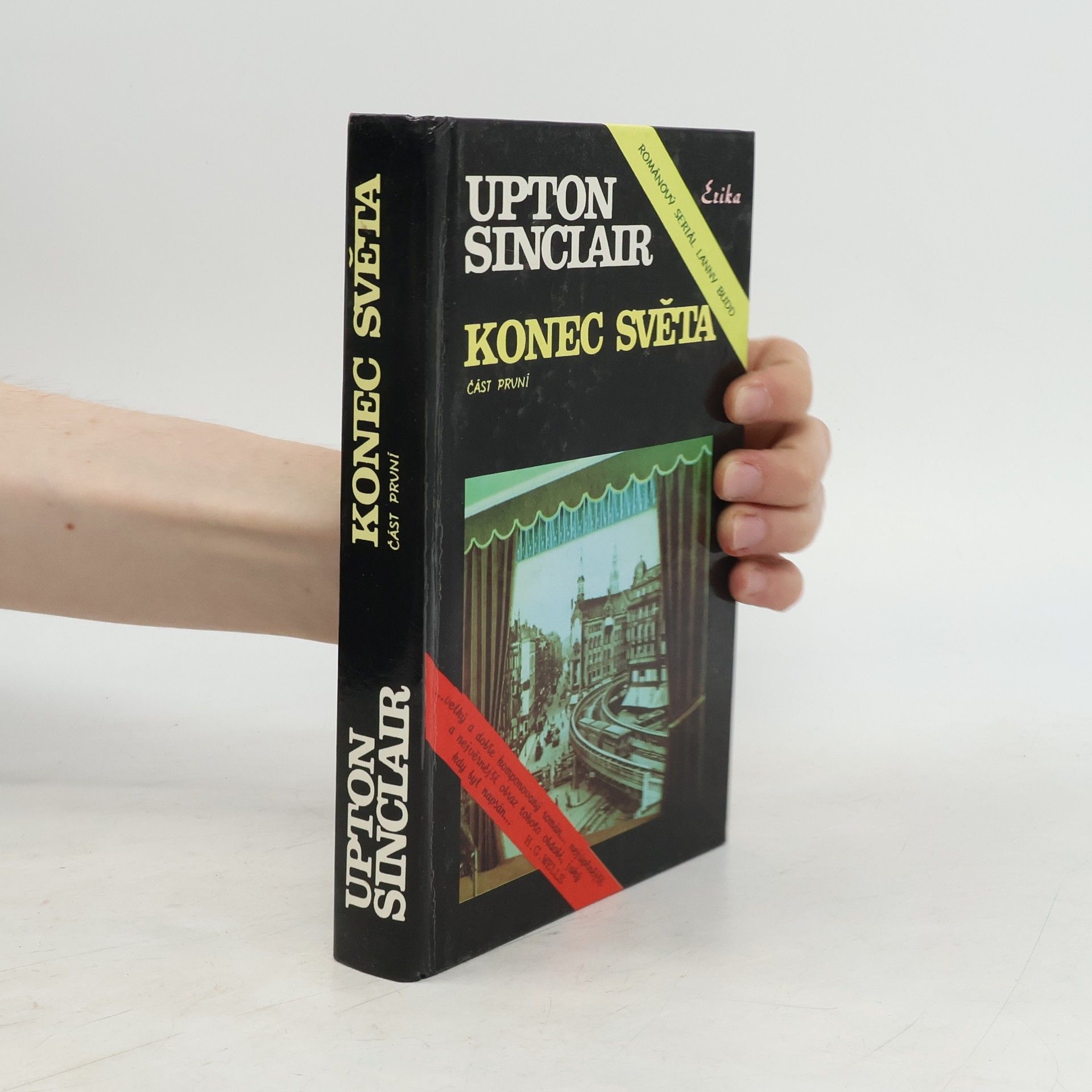 Upton Sinclair Konec světa 1. část