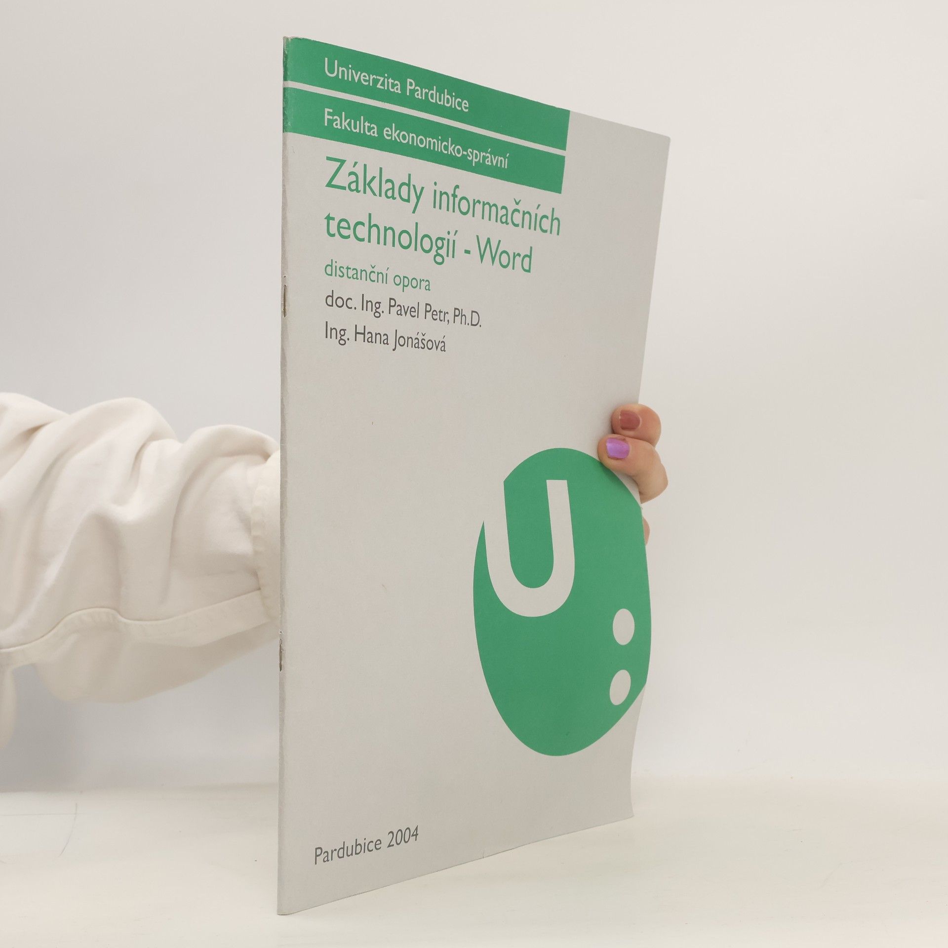 Hana Jonášová Základy informačních technologií