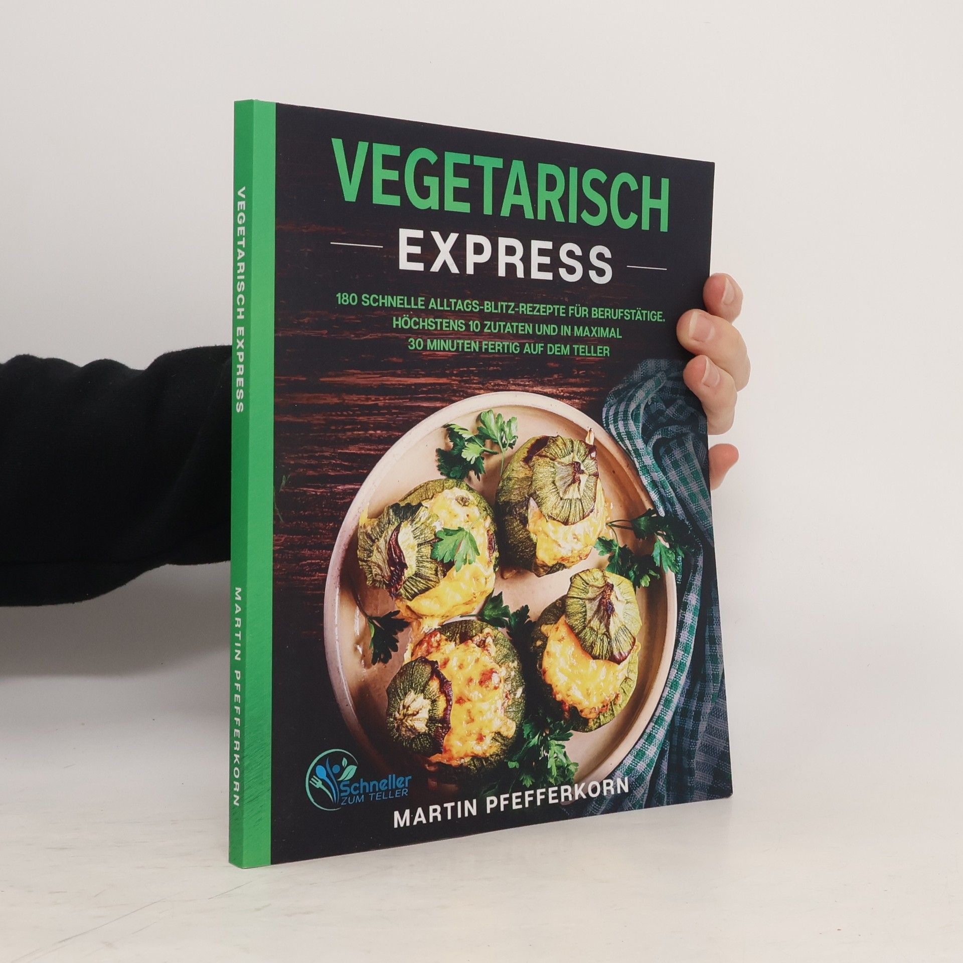 Martin Pfefferkorn Vegetarisch Express