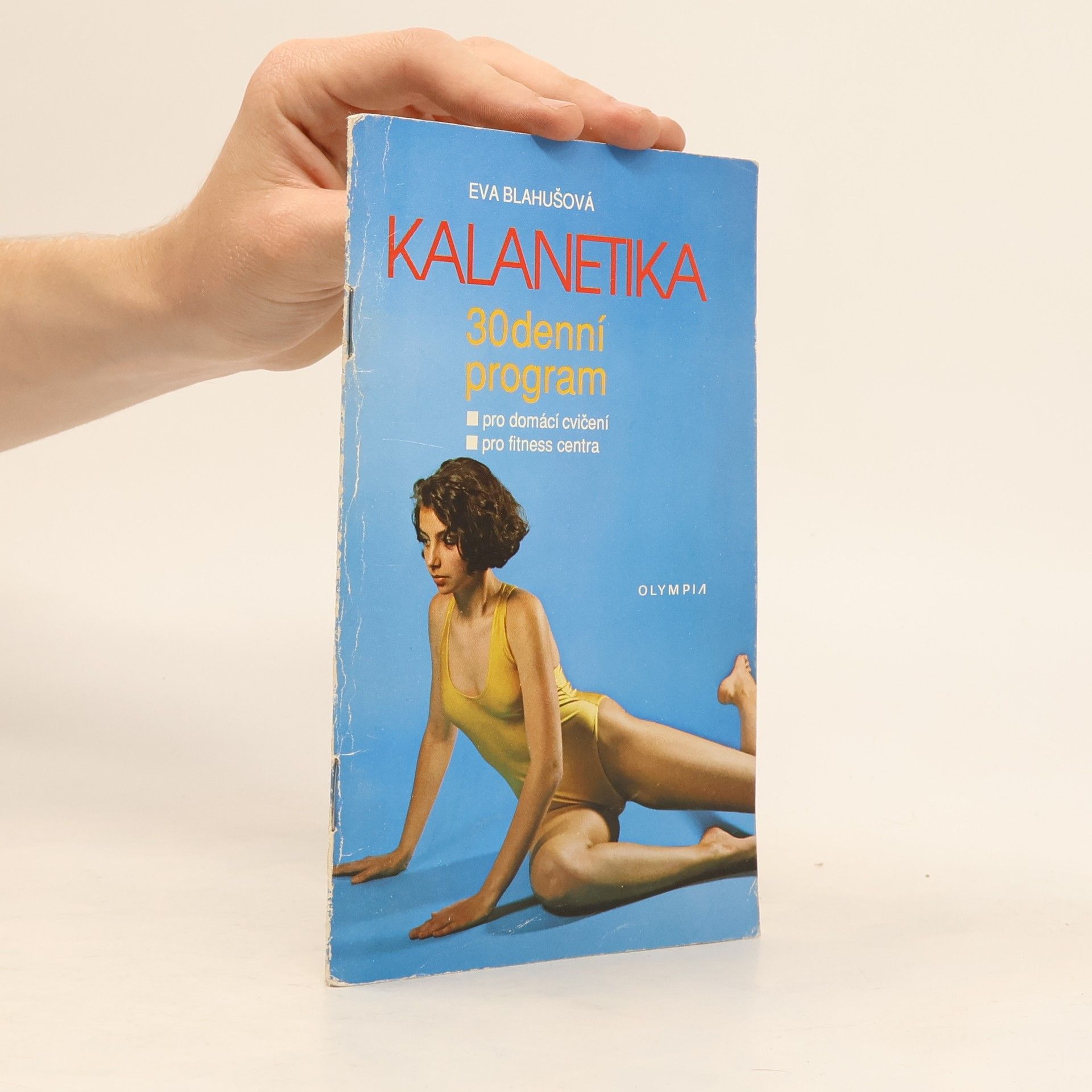 Eva Blahušová Kalanetika. 30denní program