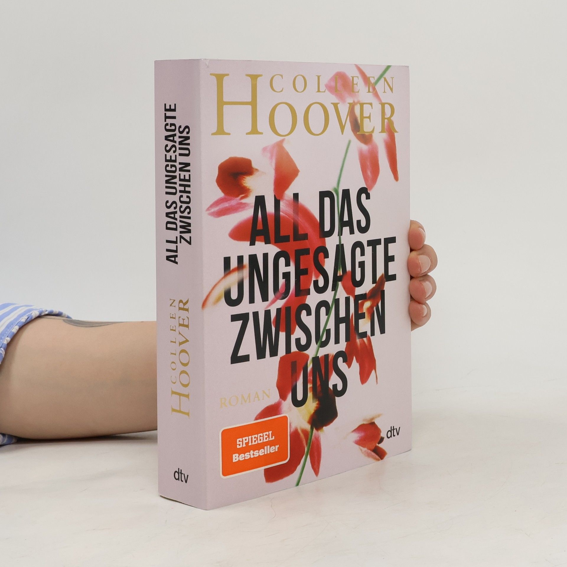 Colleen Hoover All das Ungesagte zwischen uns