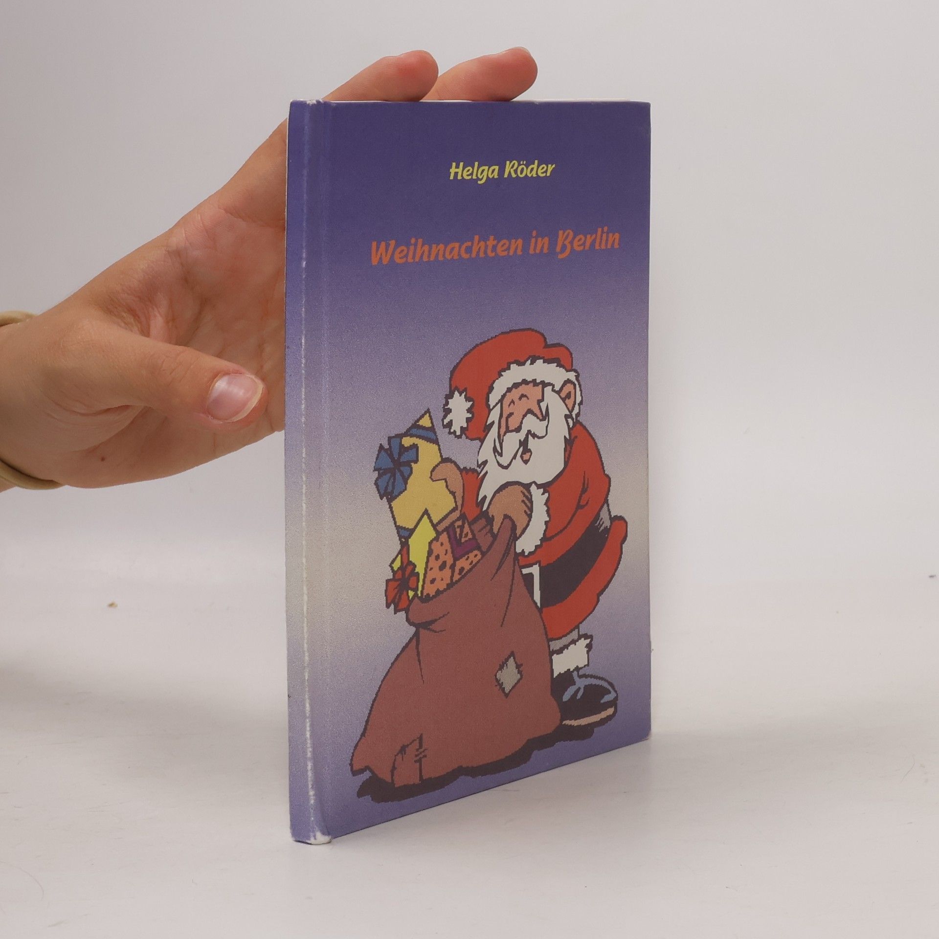 Helga Röder Weihnachten in Berlin