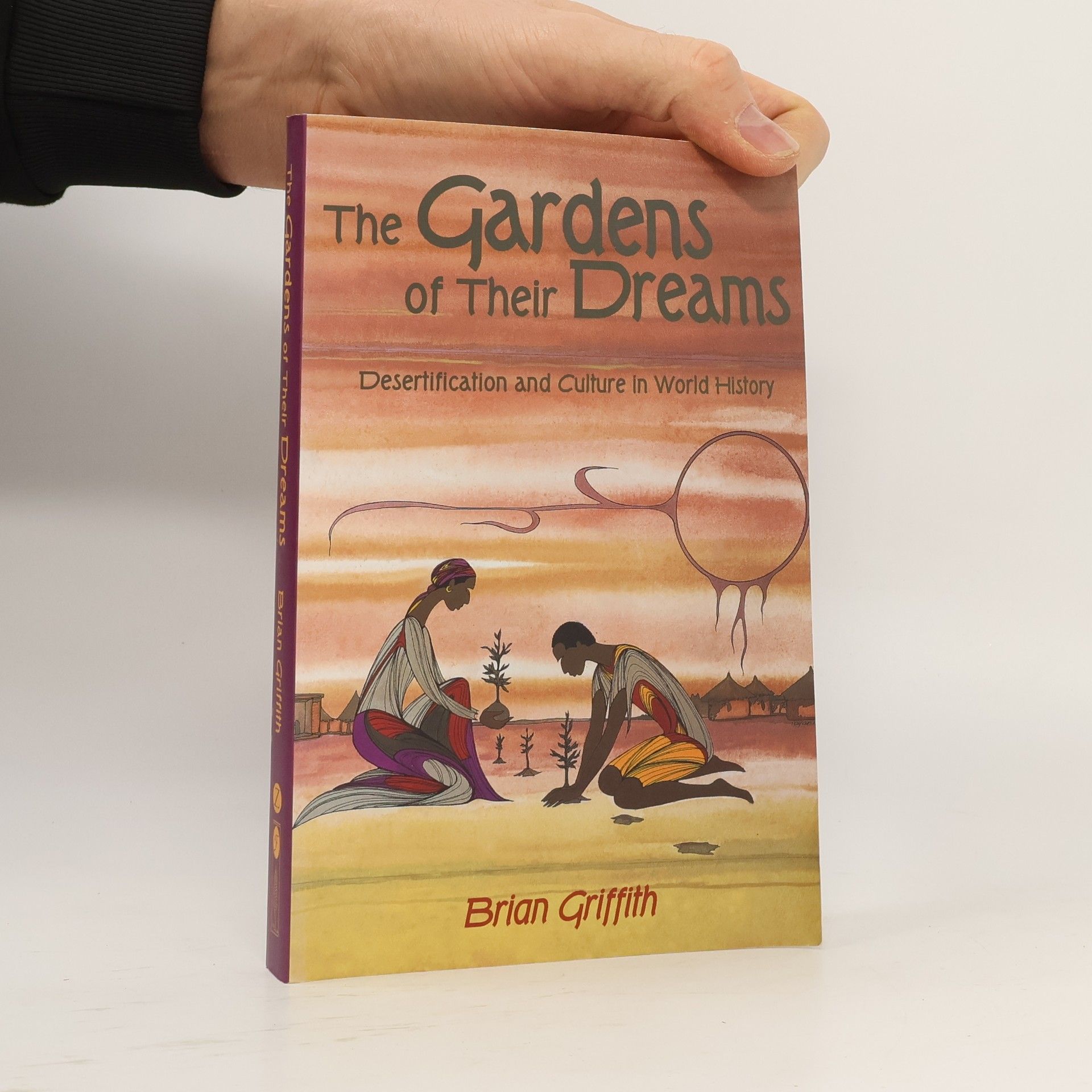 The Gardens of Their Dreams
