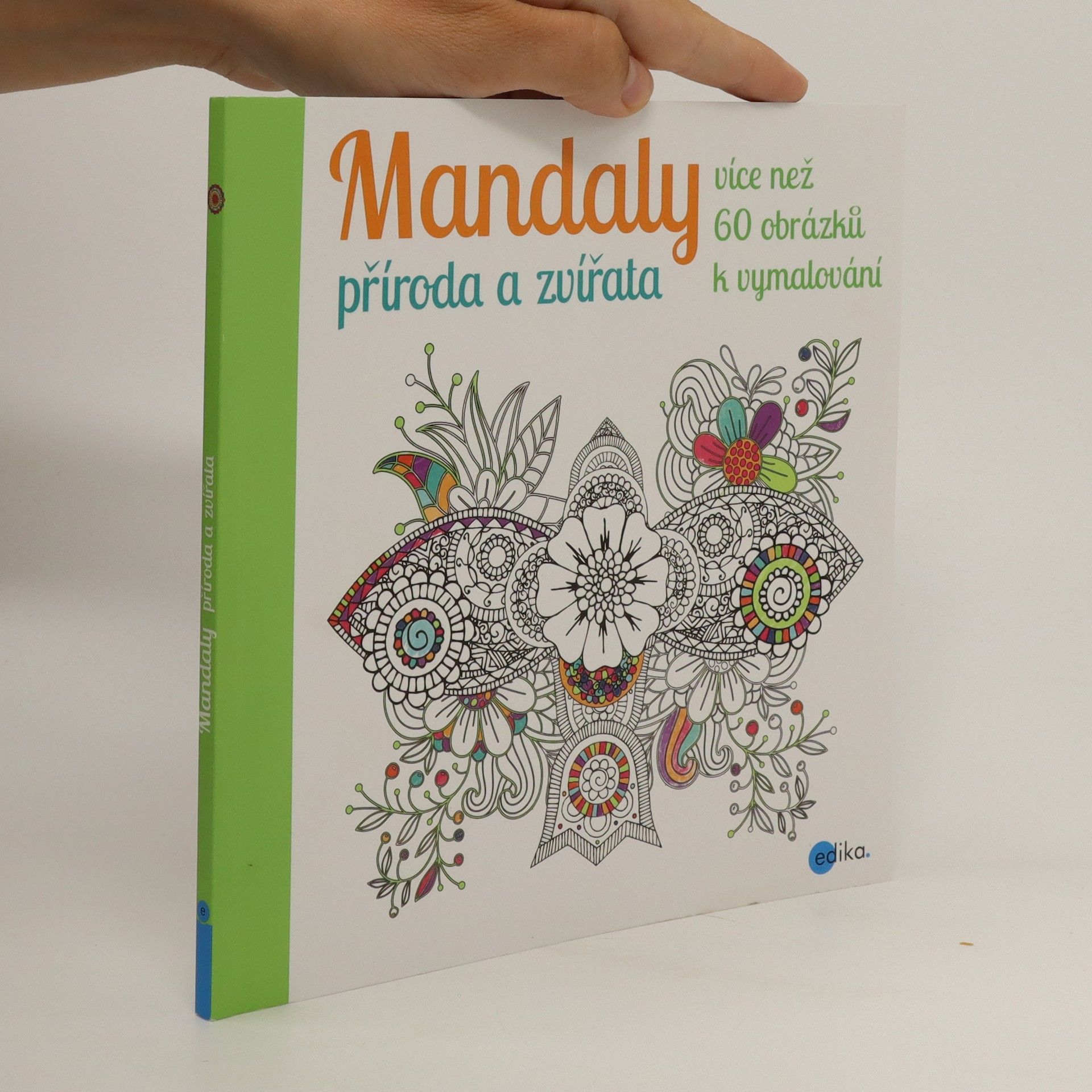Kolektiv autorů Mandaly příroda a zvířata: Více než 60 obrázků k vymalování