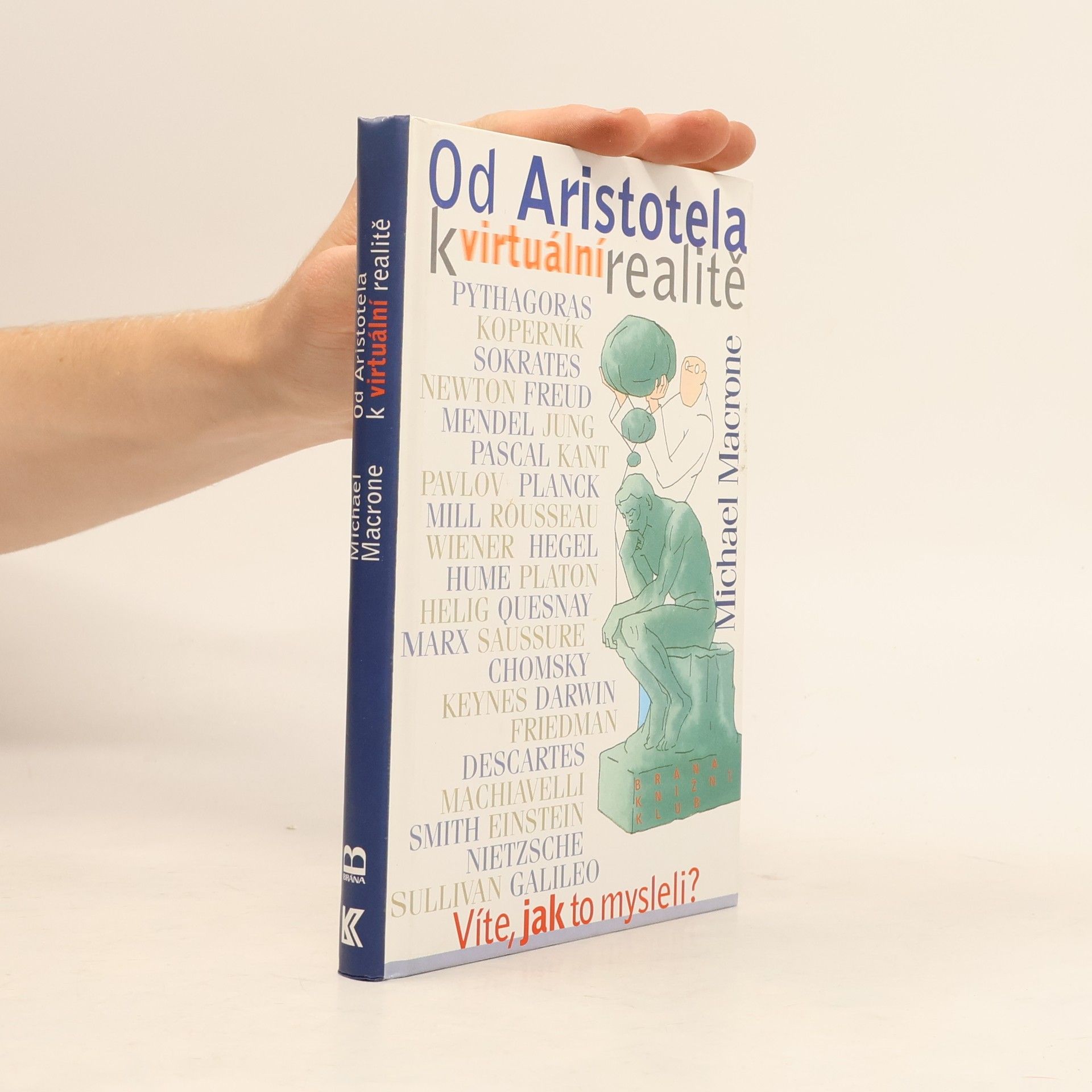 Michael Macrone Od Aristotela k virtuální realitě