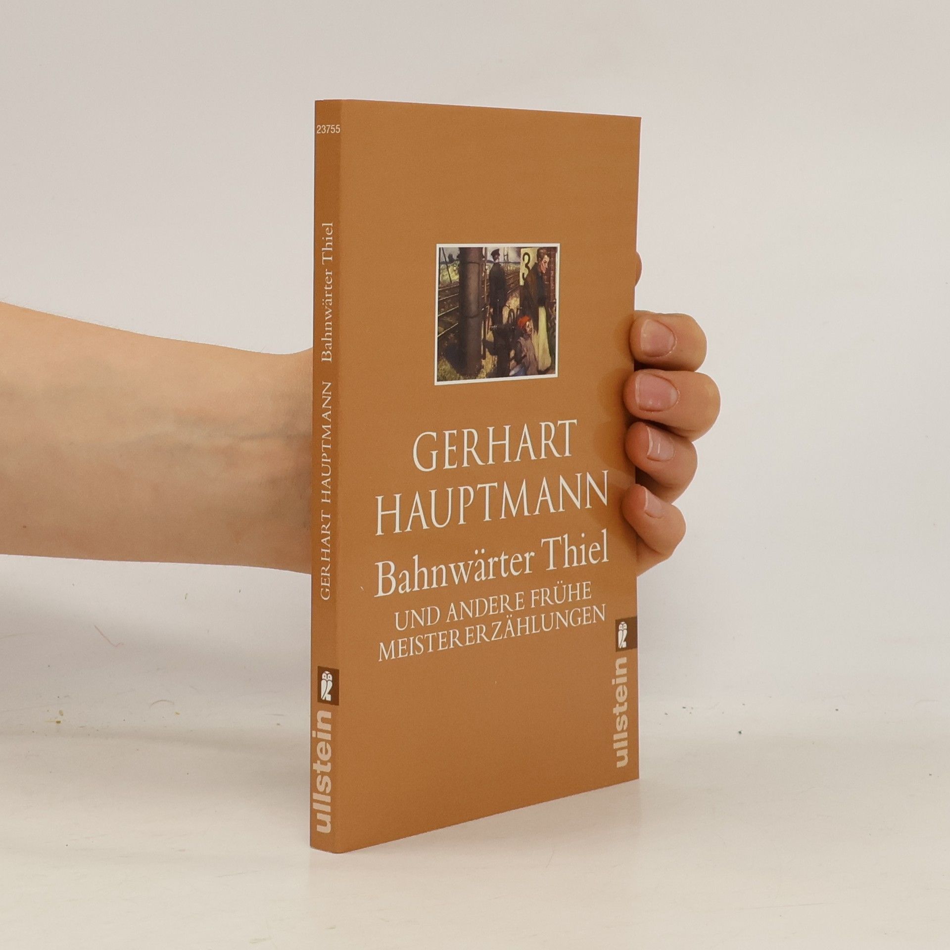 Gerhart Hauptmann Bahnwärter Thiel
