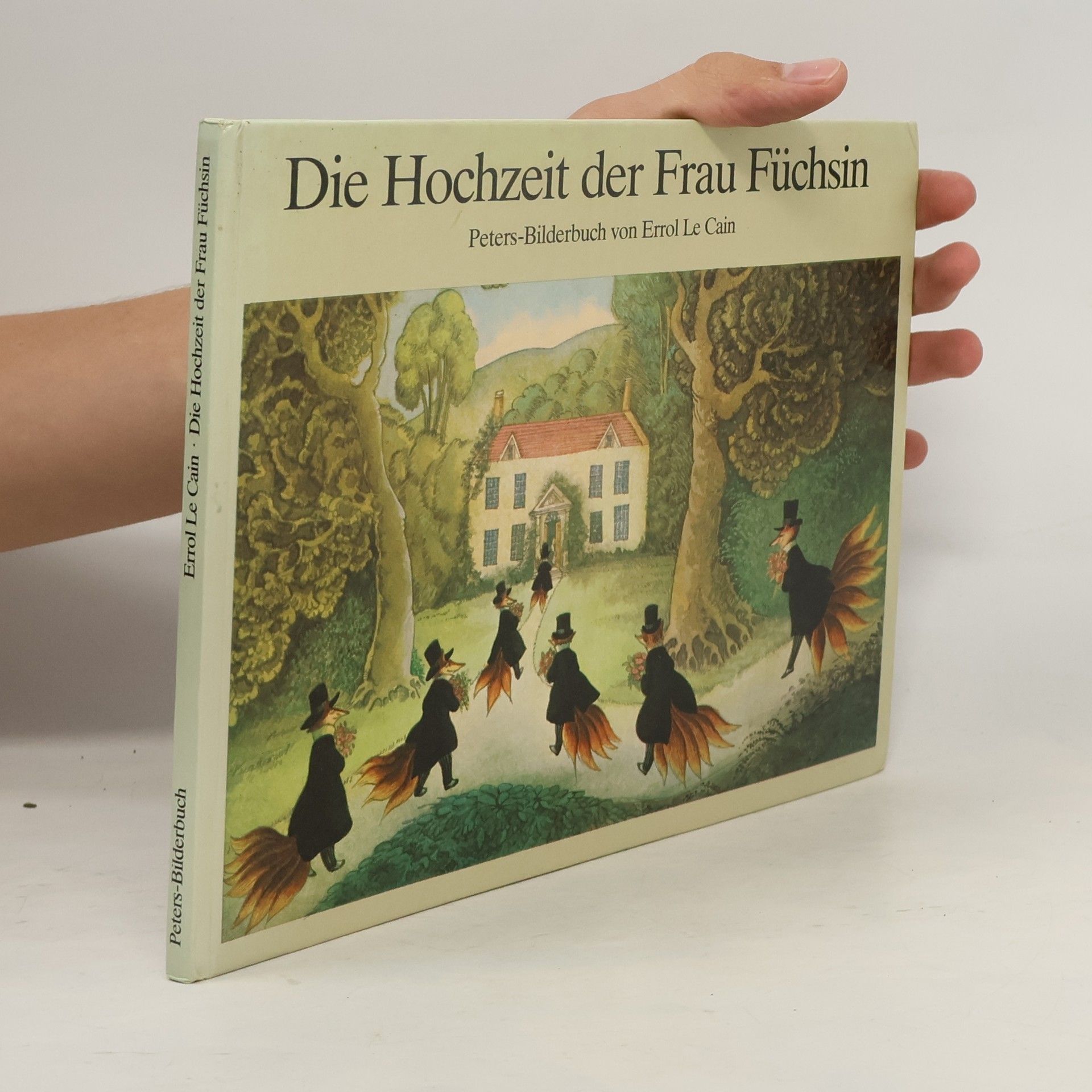 Peters-Bilderbuch: Die Hochzeit der Frau Füchsin