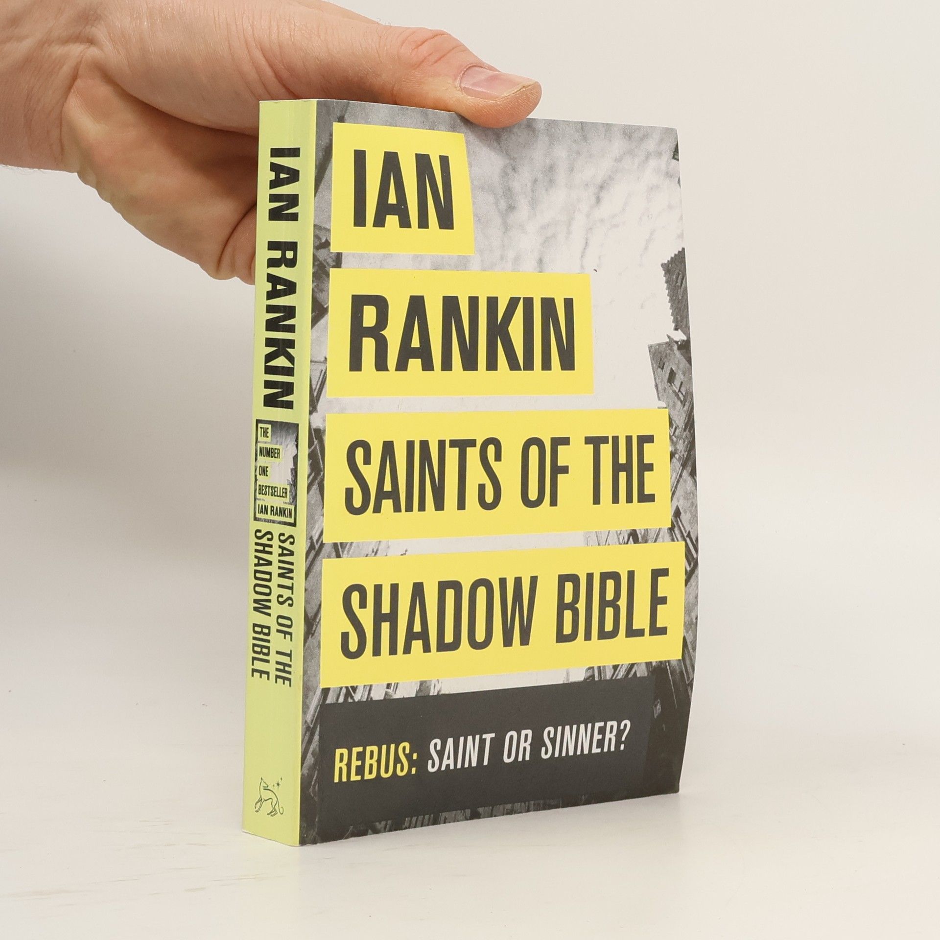 Ian Rankin Saints of the Shadow Bible