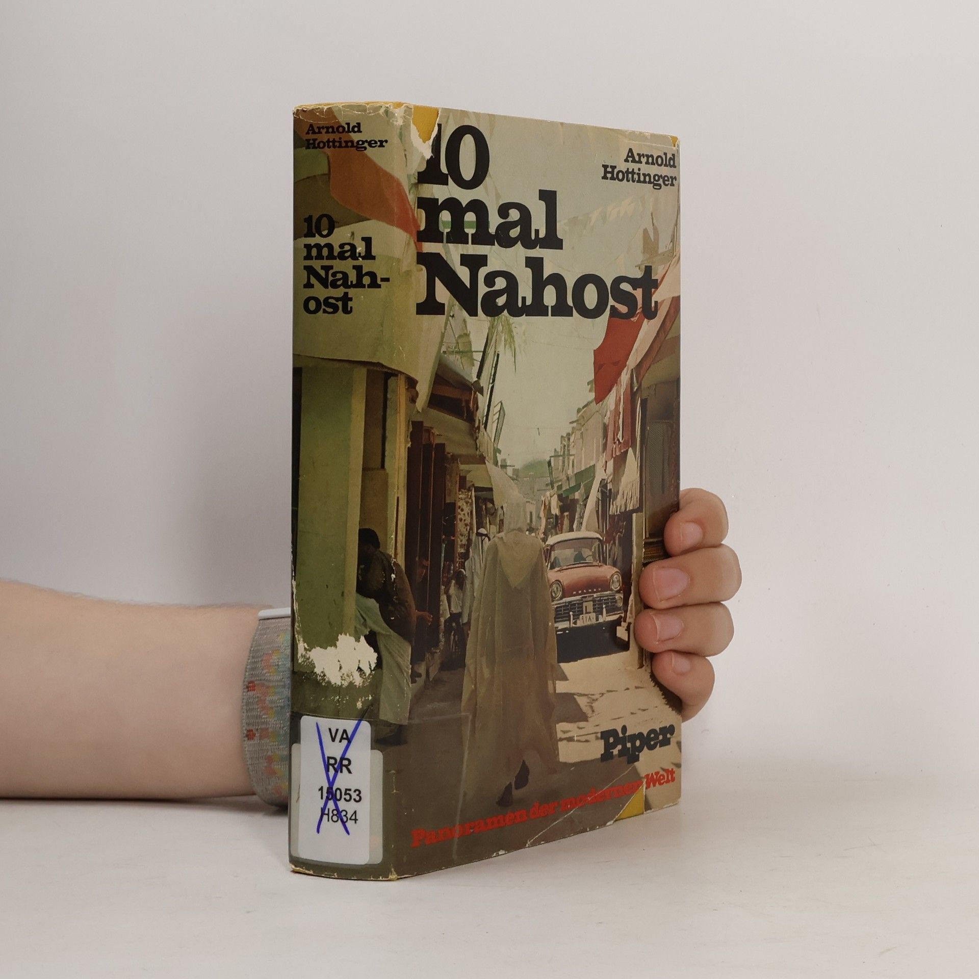 Arnold Hottinger 10mal Nahost