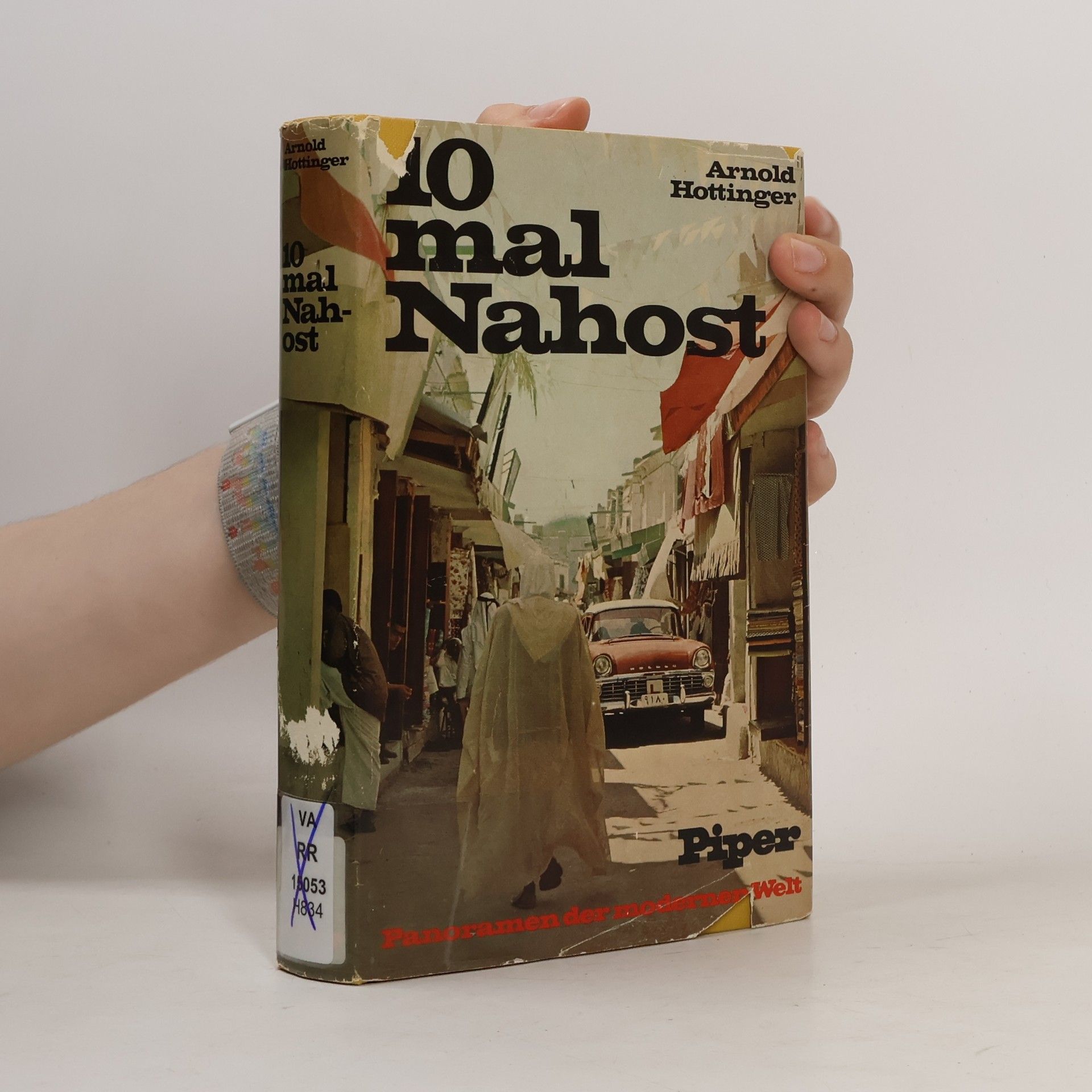 Arnold Hottinger 10mal Nahost