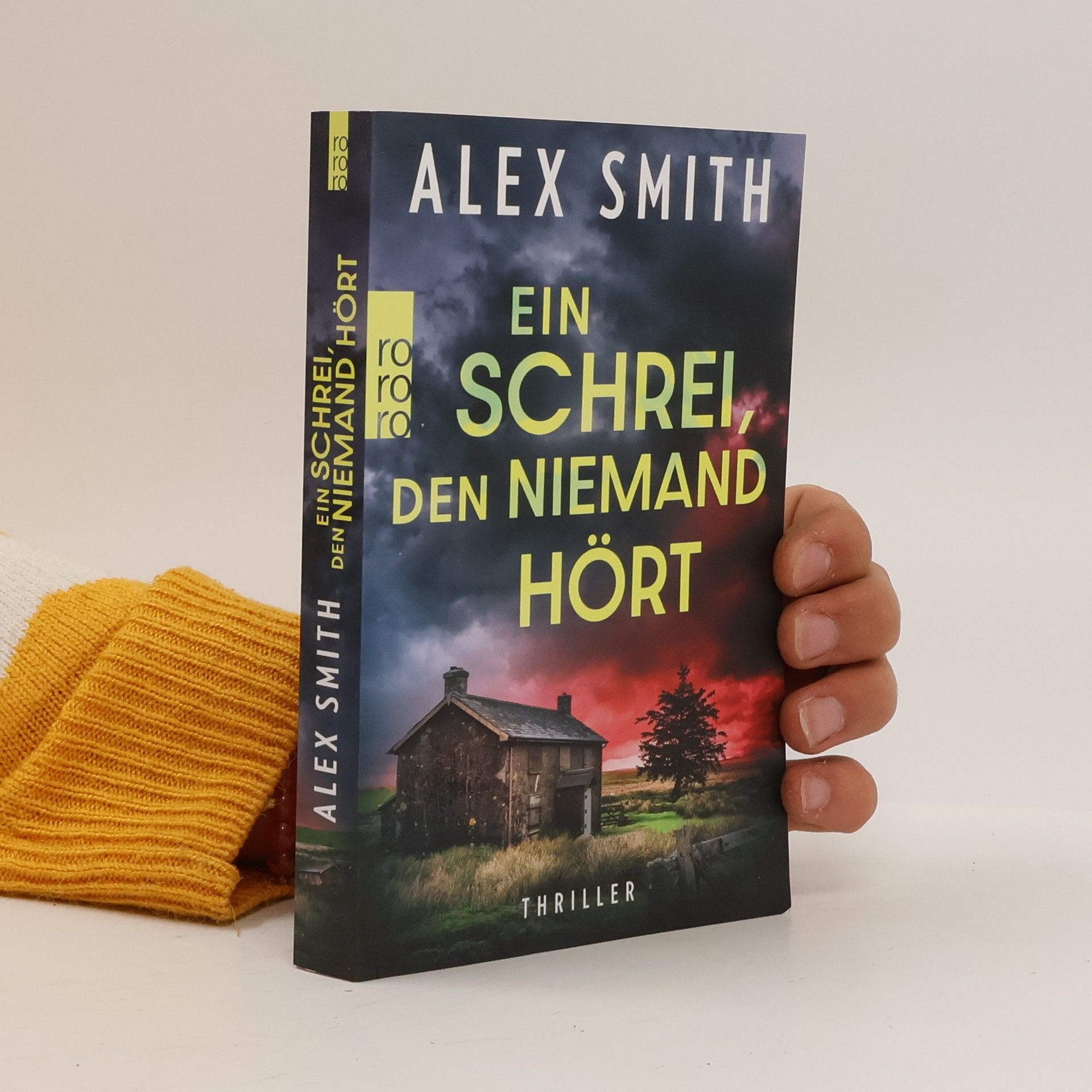 Alex Smith Ein Schrei, den niemand hört
