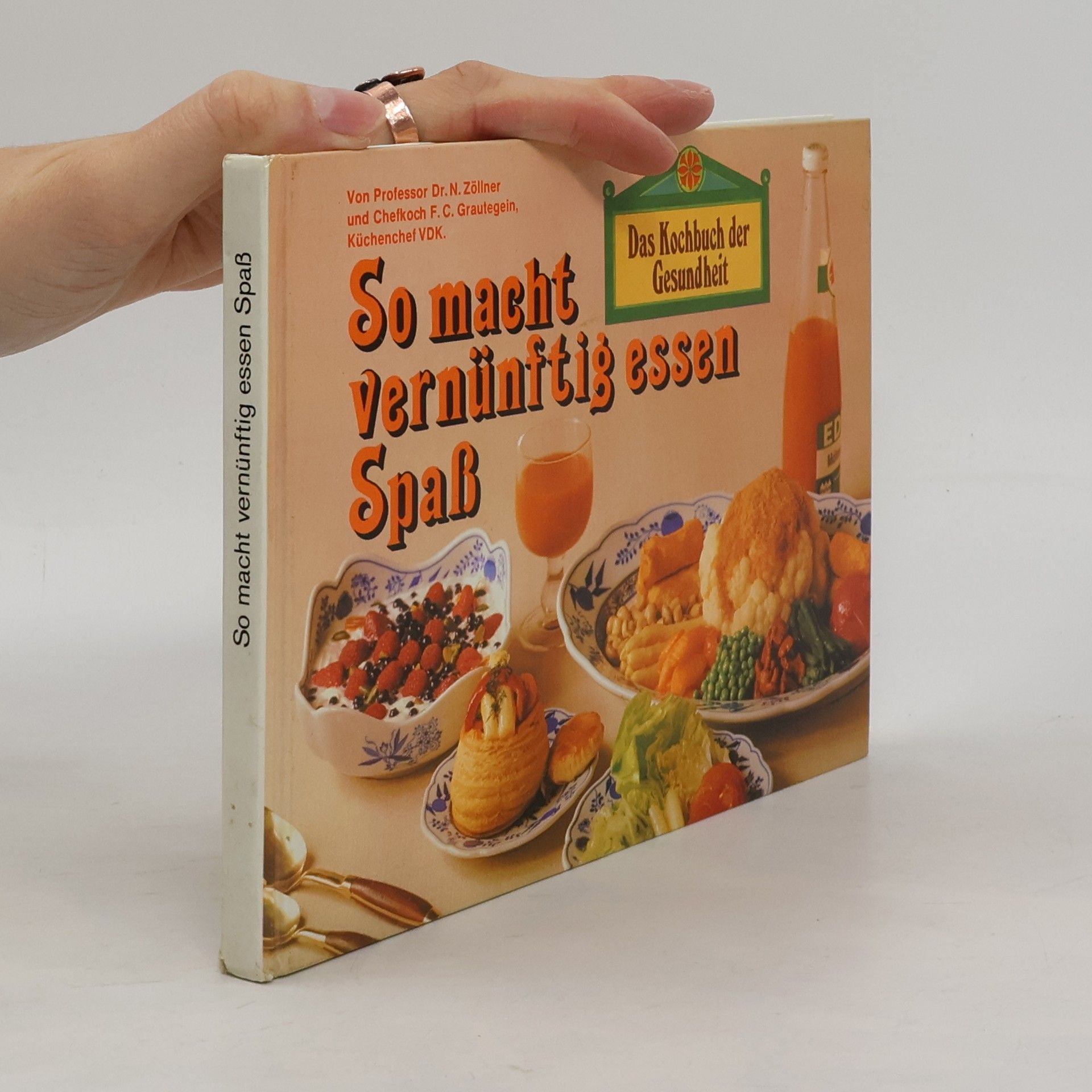 Kolektiv autorů So macht vernünftig essen Spaß