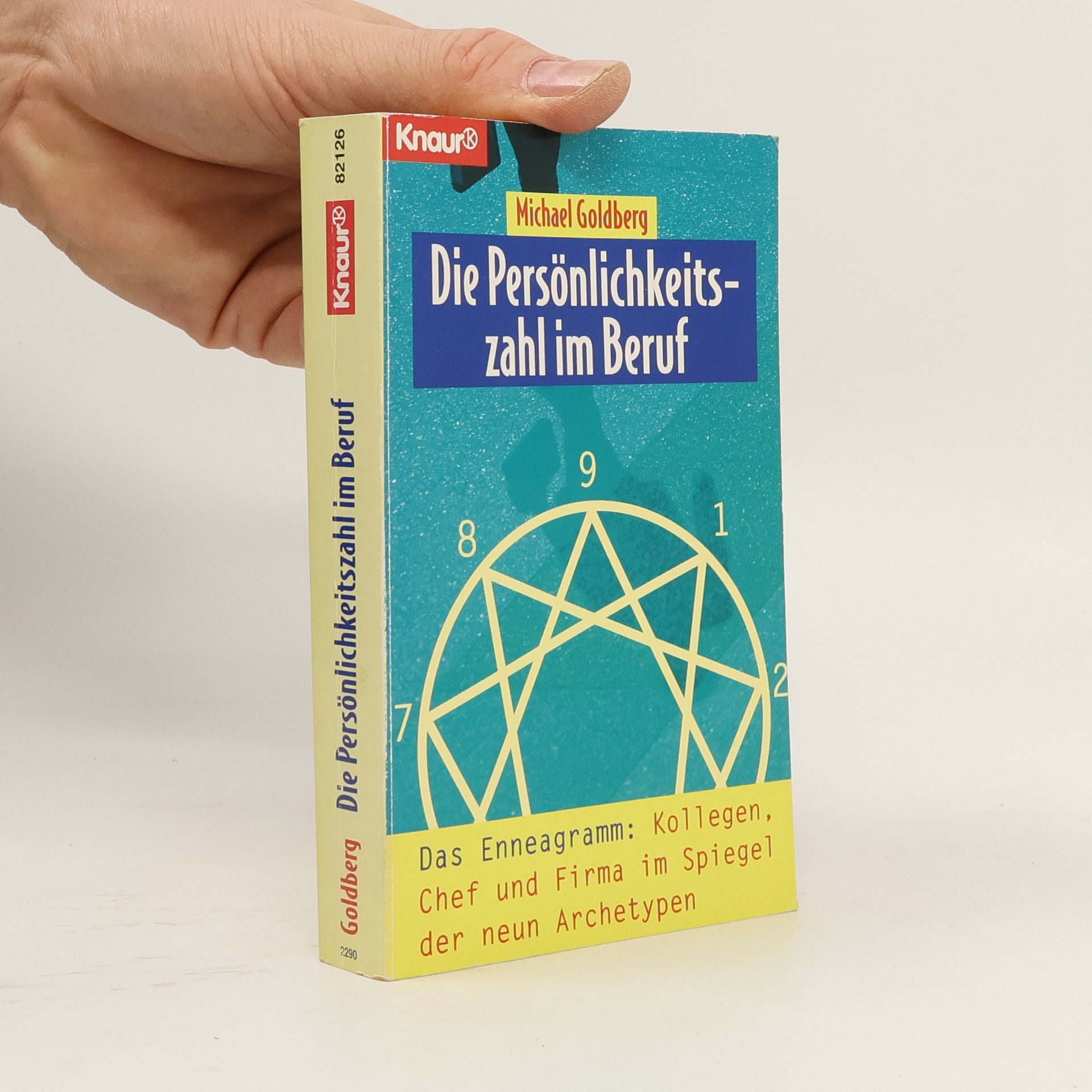 Michael Goldberg Die Persönlichkeitszahl im Beruf
