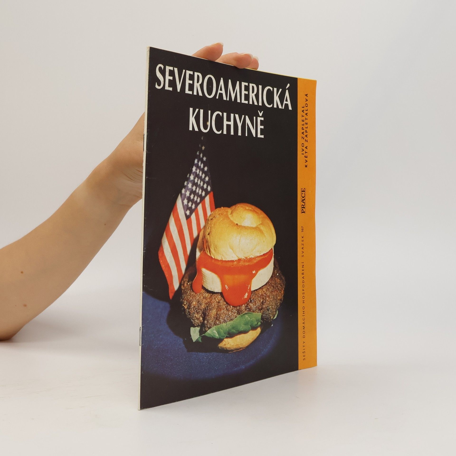 Ivo Zapletal Severoamerická kuchyně