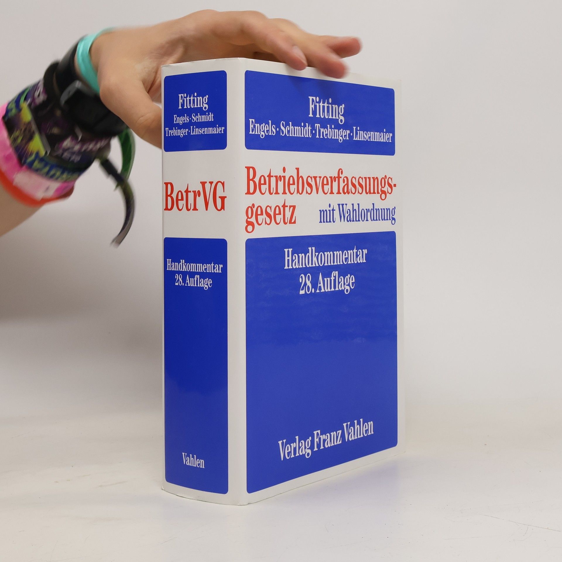 Karl Fitting Betriebsverfassungsgesetz - 28. Auflage
