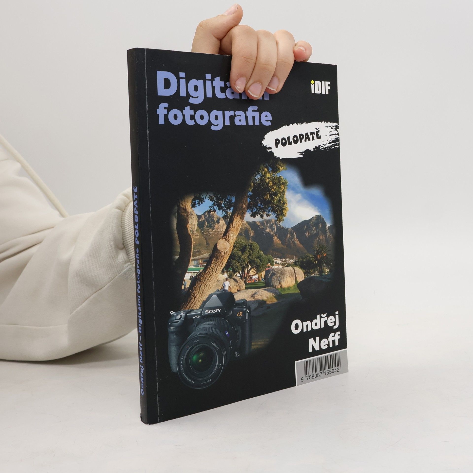 Ondřej Neff Digitální fotografie polopatě