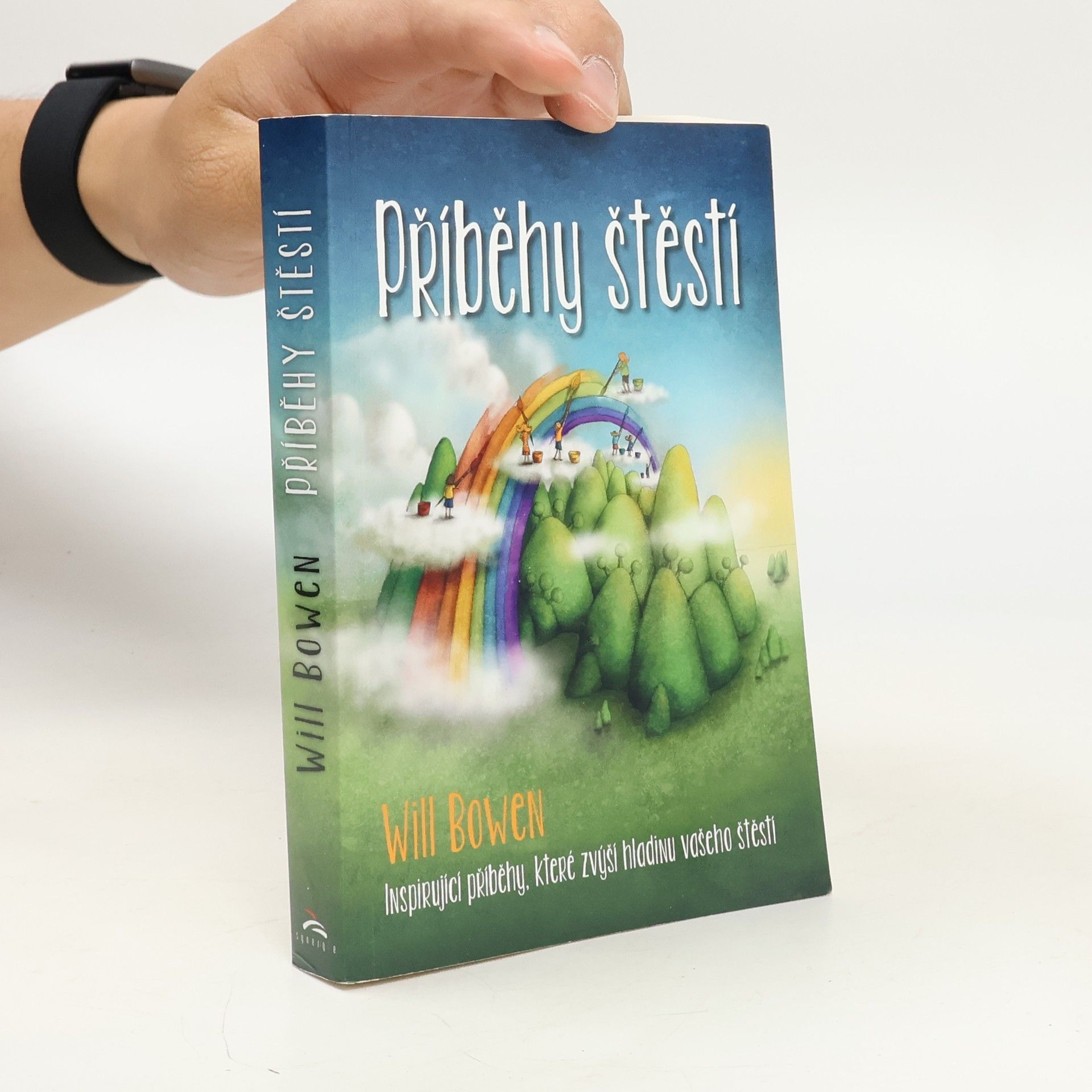 Will Bowen Příběhy štěstí