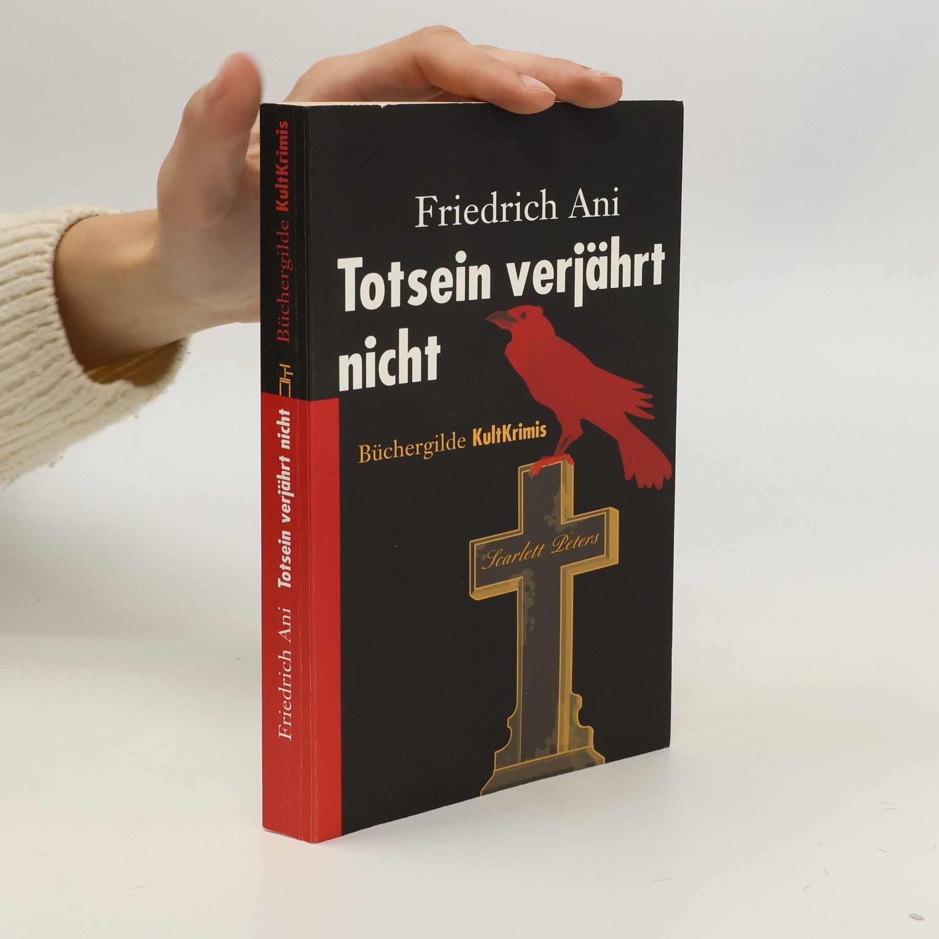 Friedrich Ani Totsein verjährt nicht