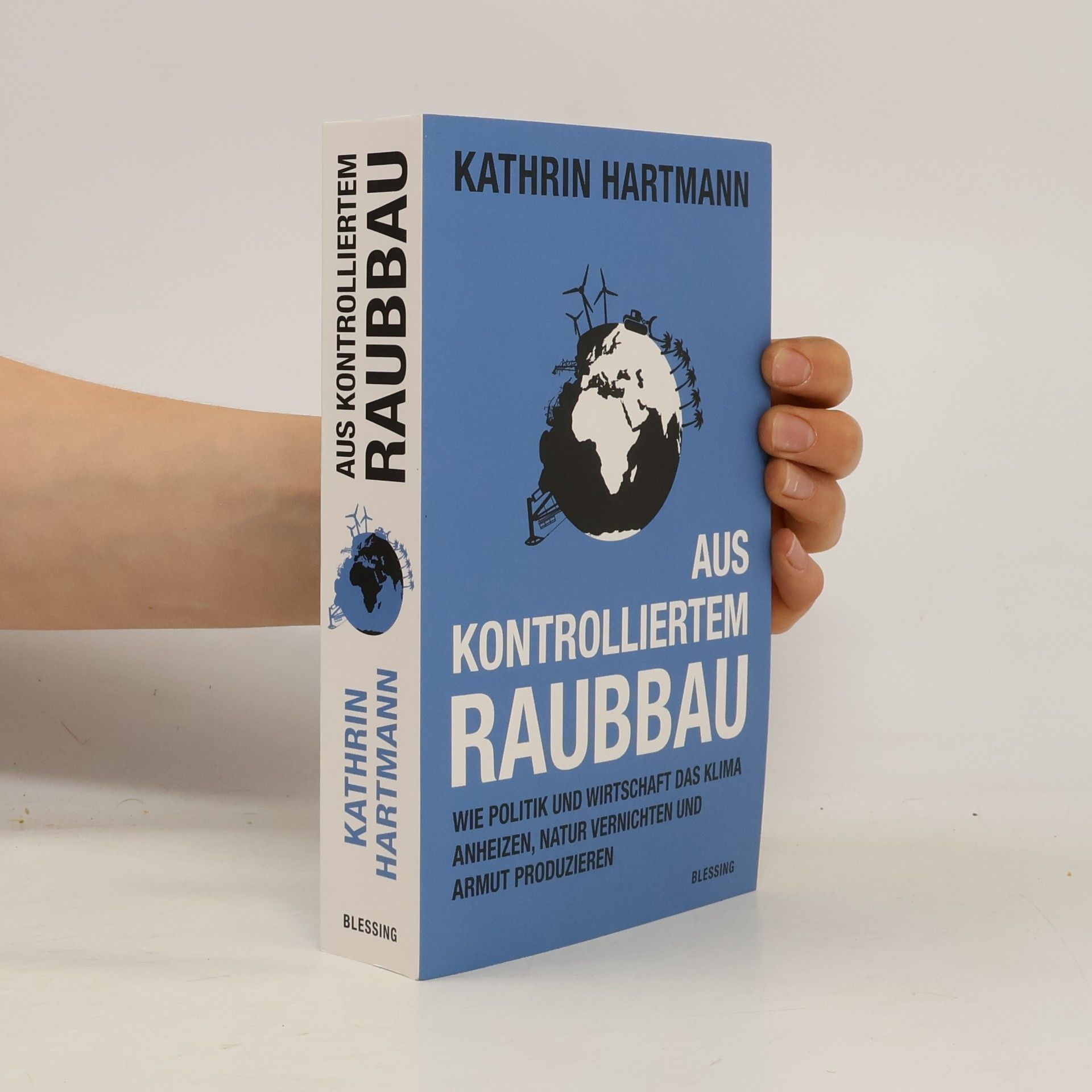 Aus kontrolliertem Raubbau