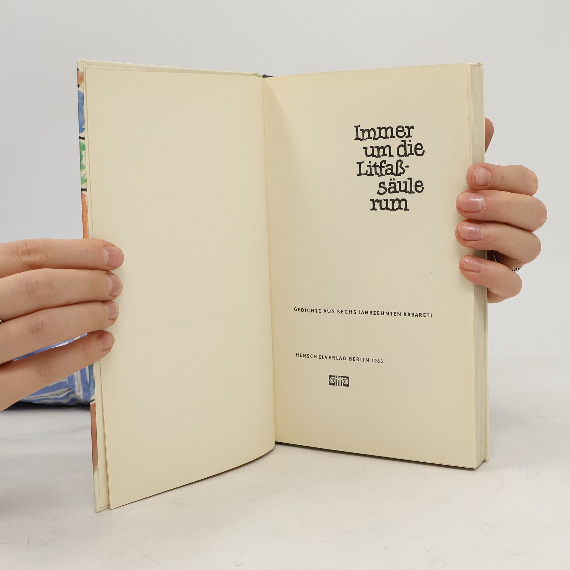 Helga Bemmann Immer um die Litfassäule rum
