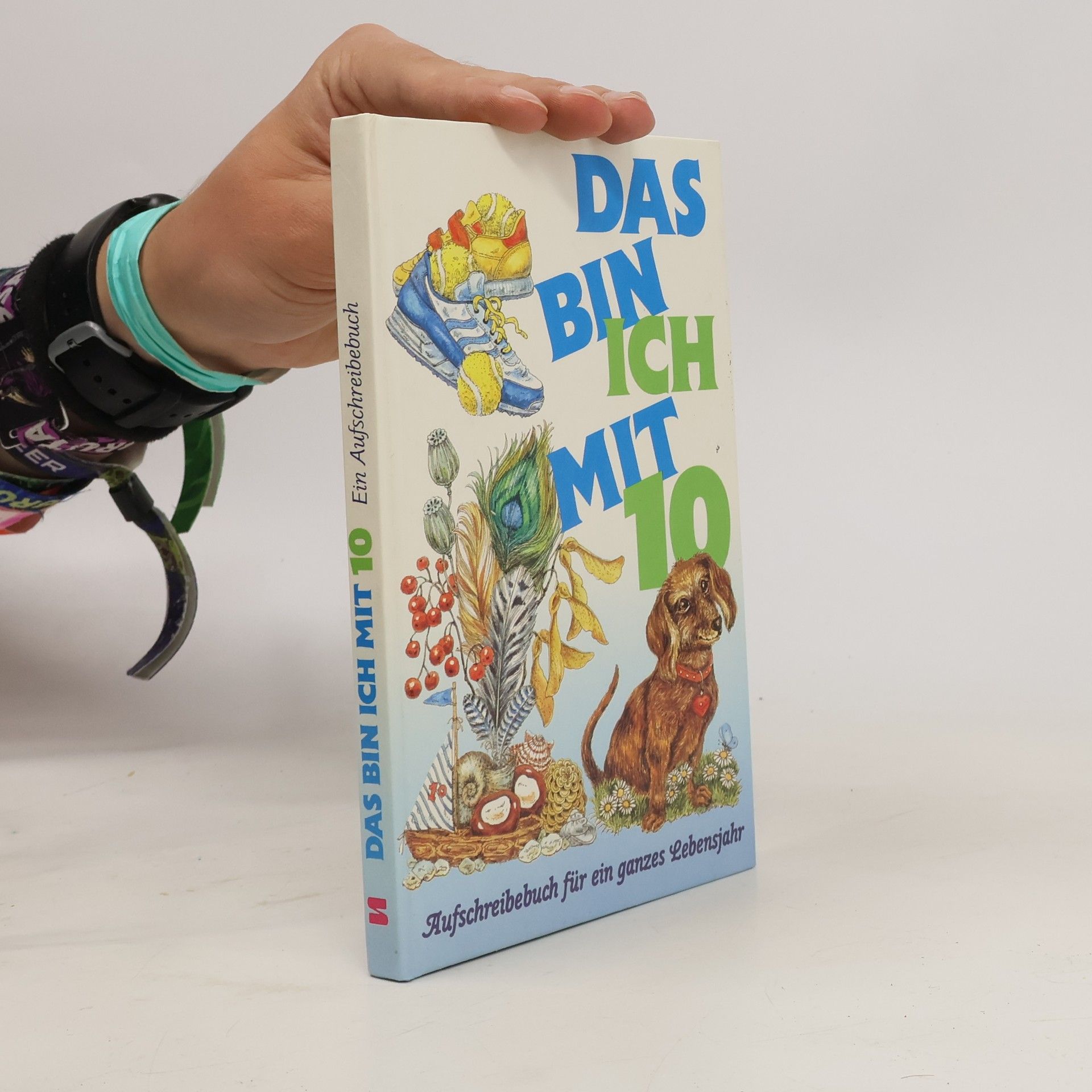 Autorenkollektiv Das bin ich mit zehn