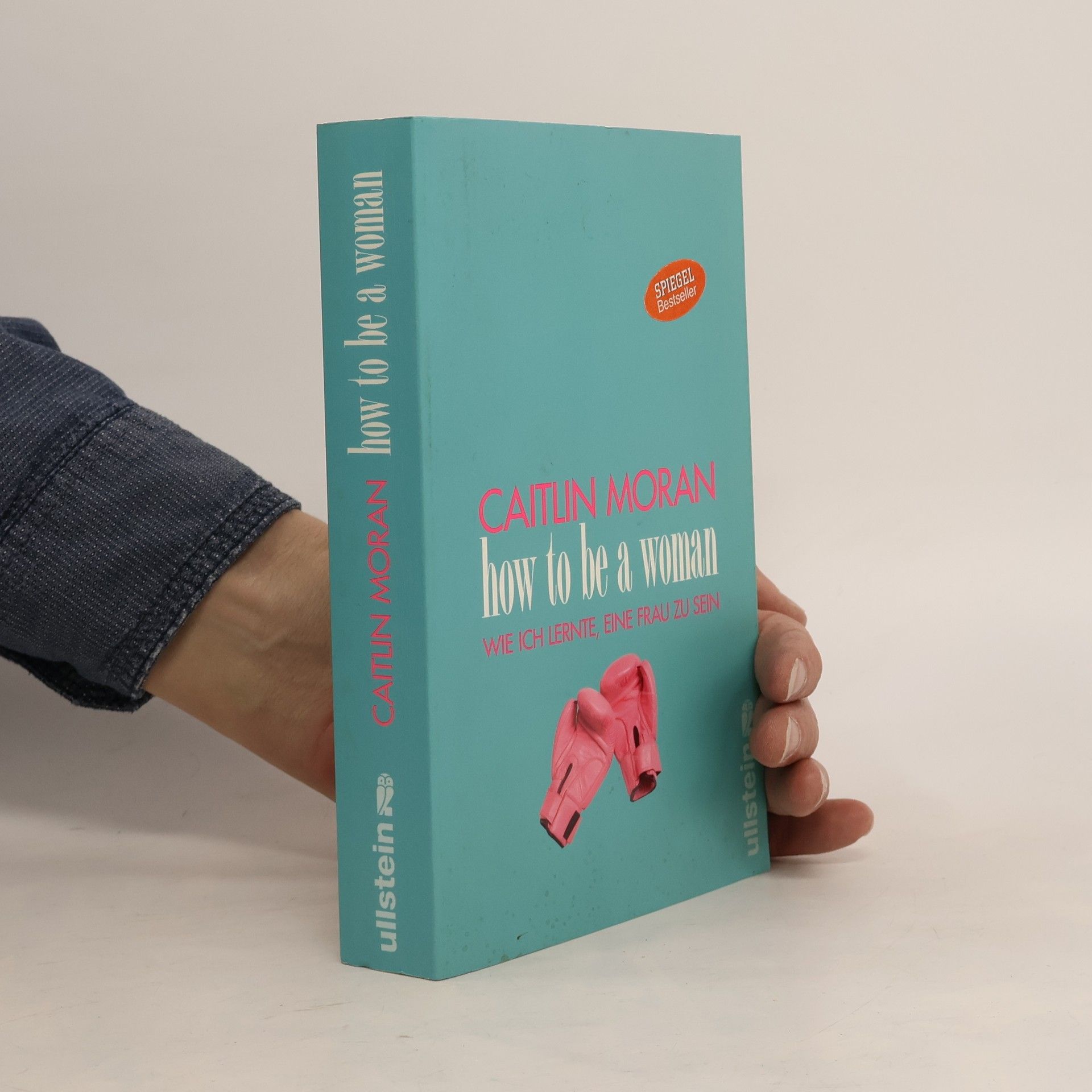 Caitlin Moran How to be a woman