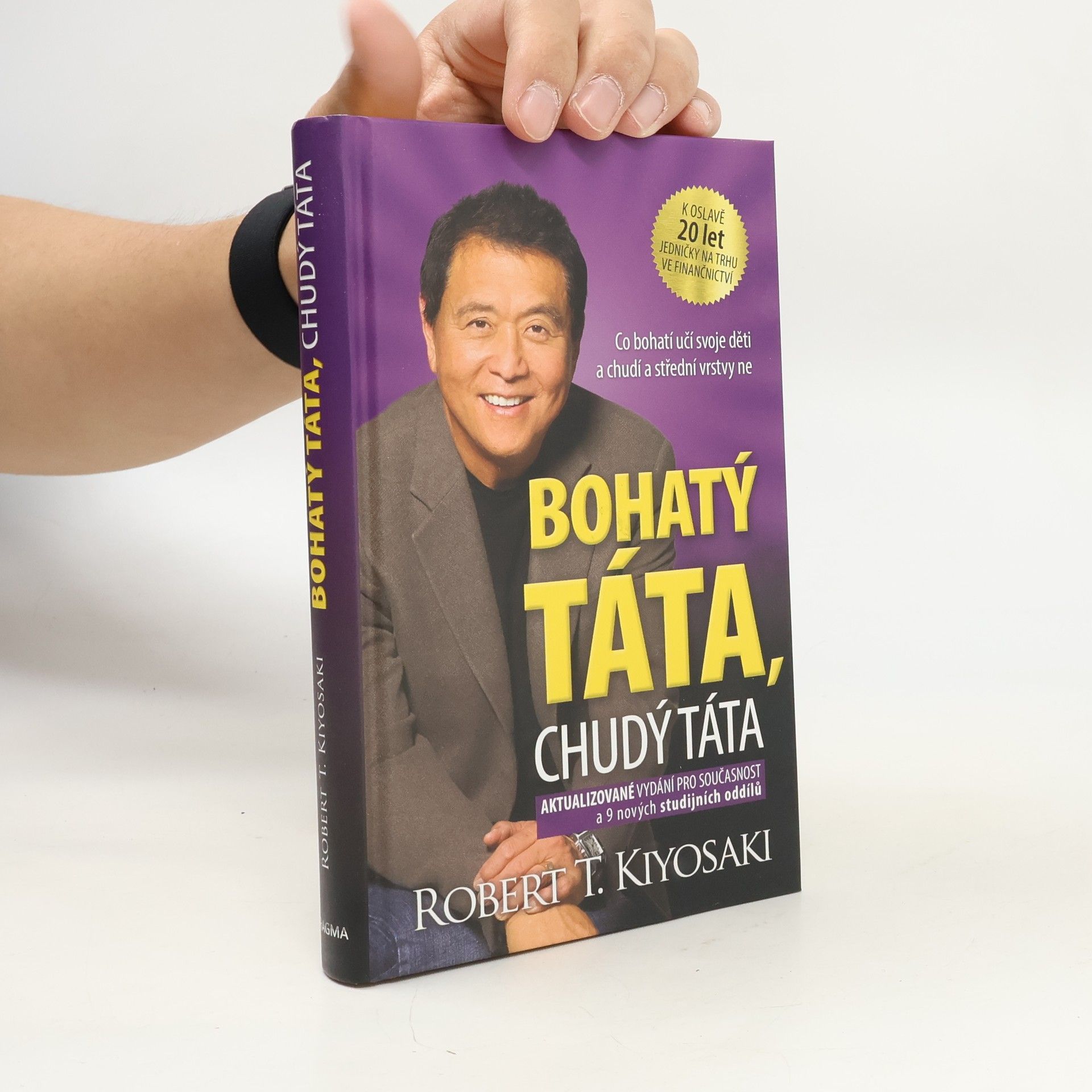 Robert Kiyosaki Bohatý táta, chudý táta