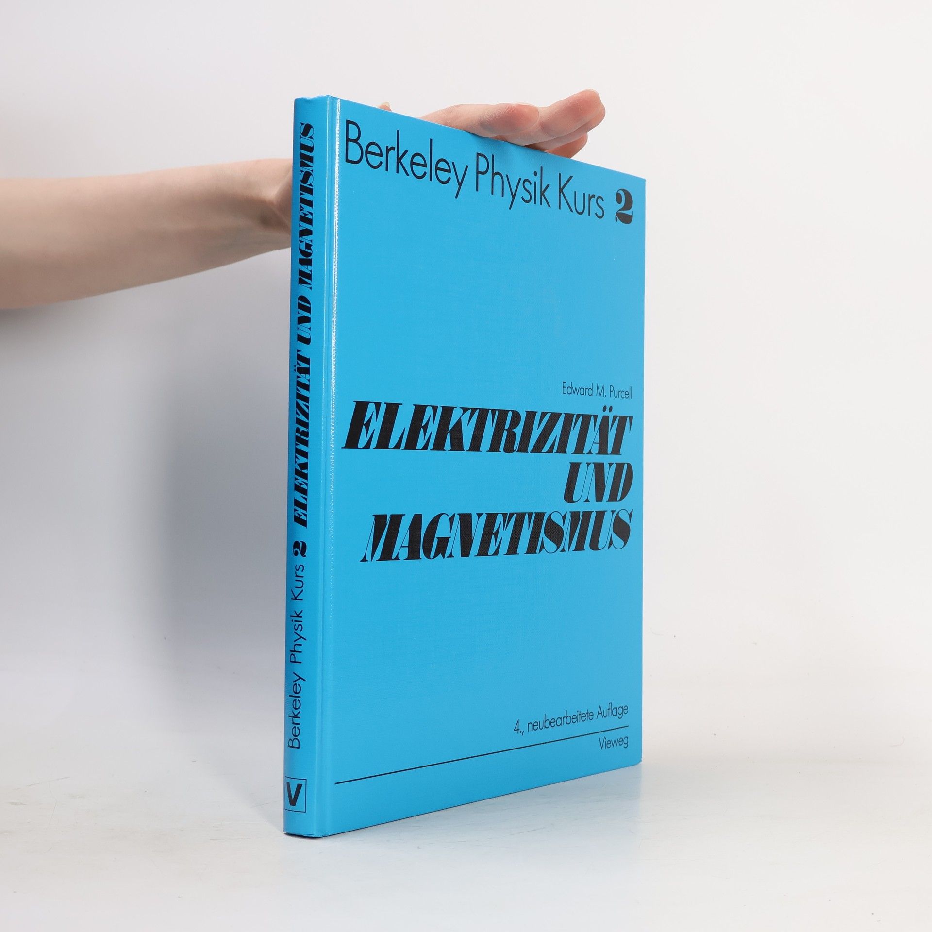 Edward M. Purcell Elektrizität und Magnetismus