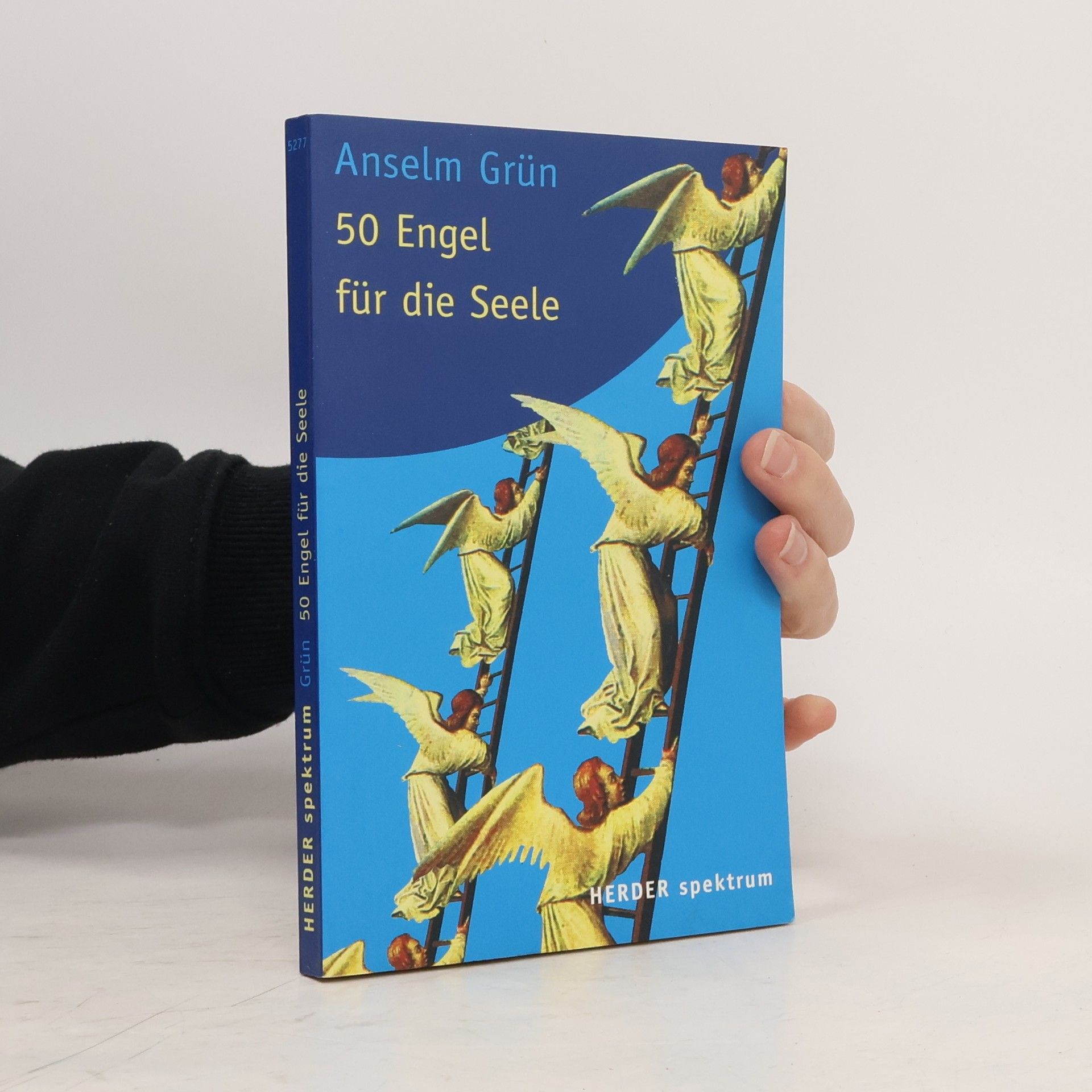 Anselm Grün 50 Engel für die Seele