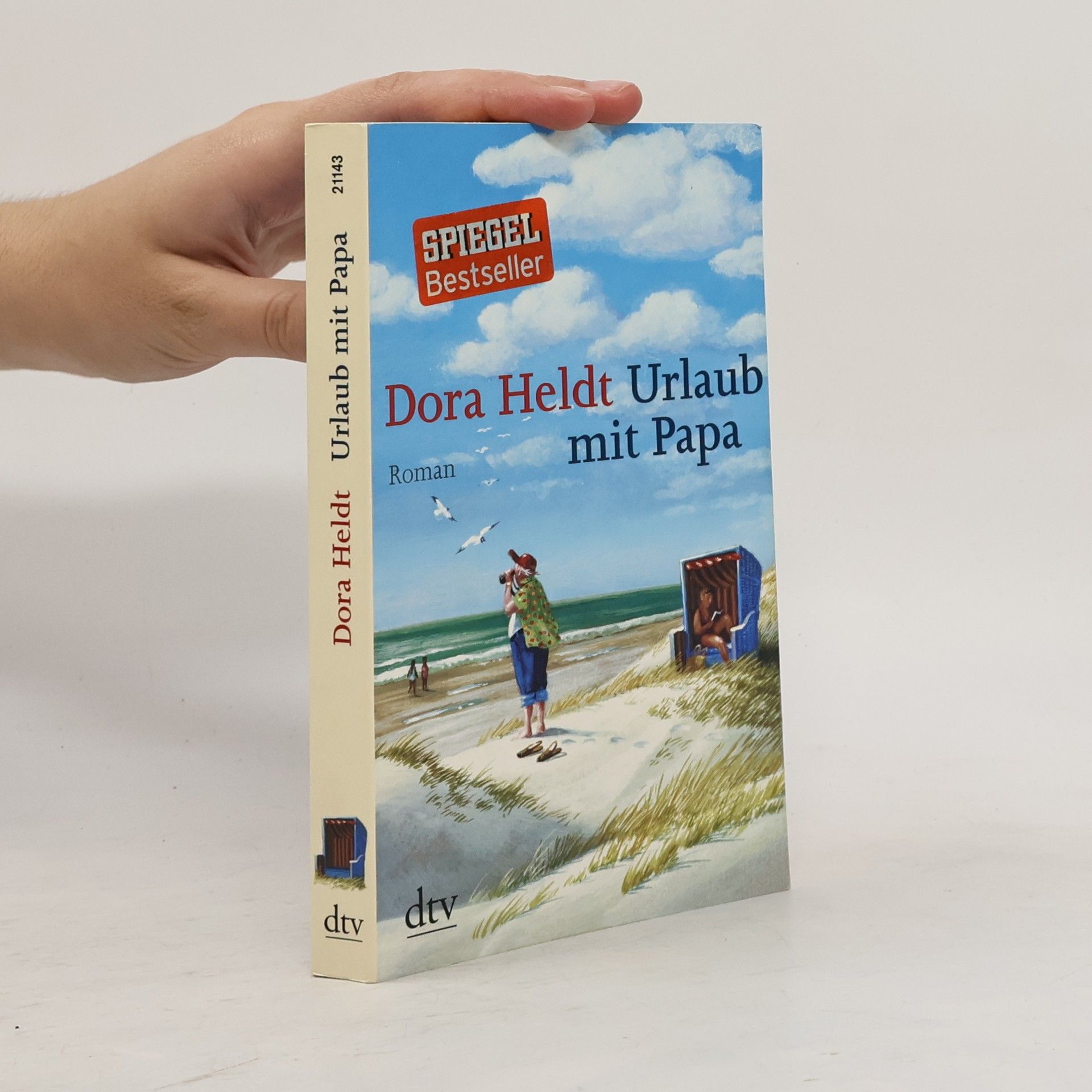 Dora Heldt Urlaub mit Papa