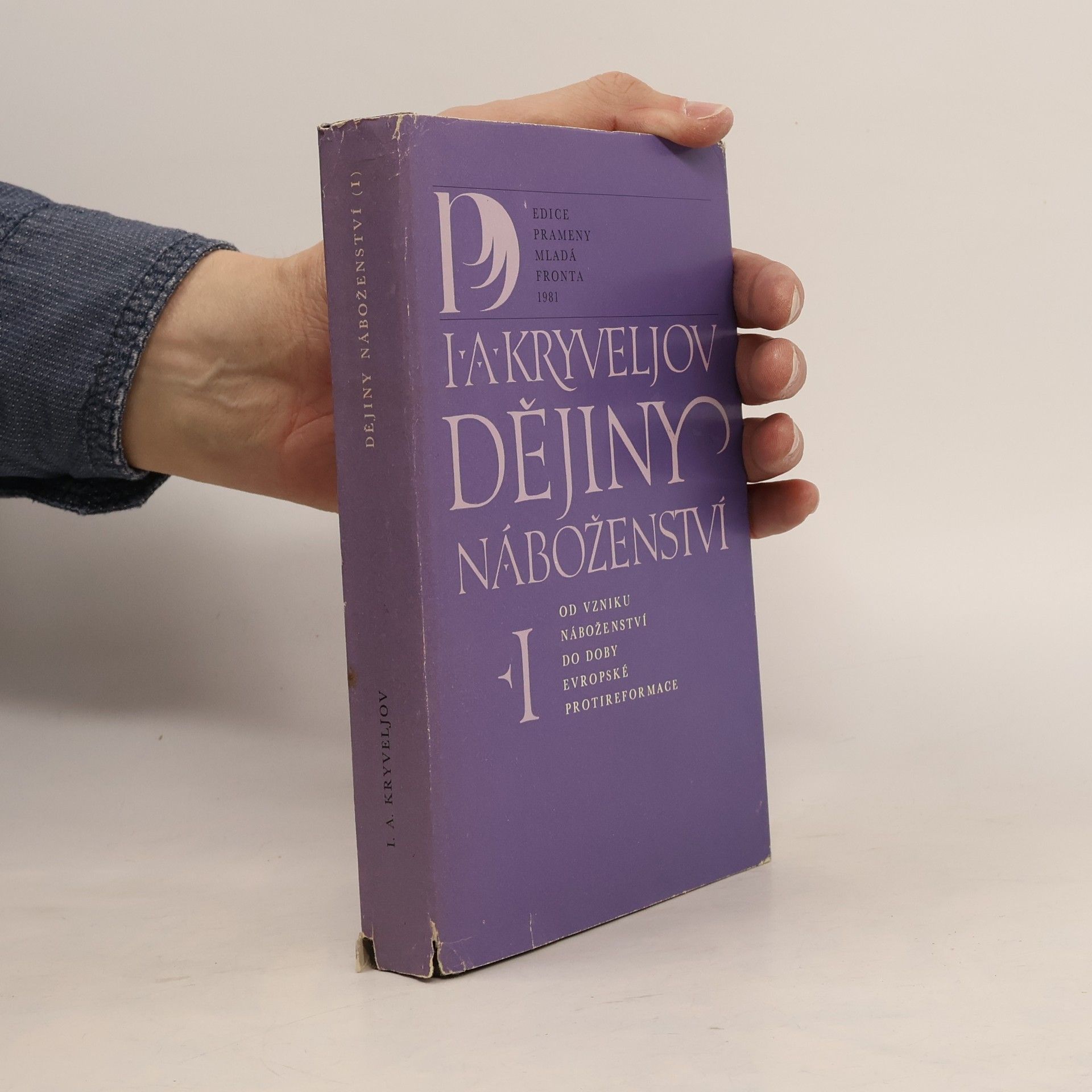 Iosif Aronovič Kryvelev Dějiny náboženství I.