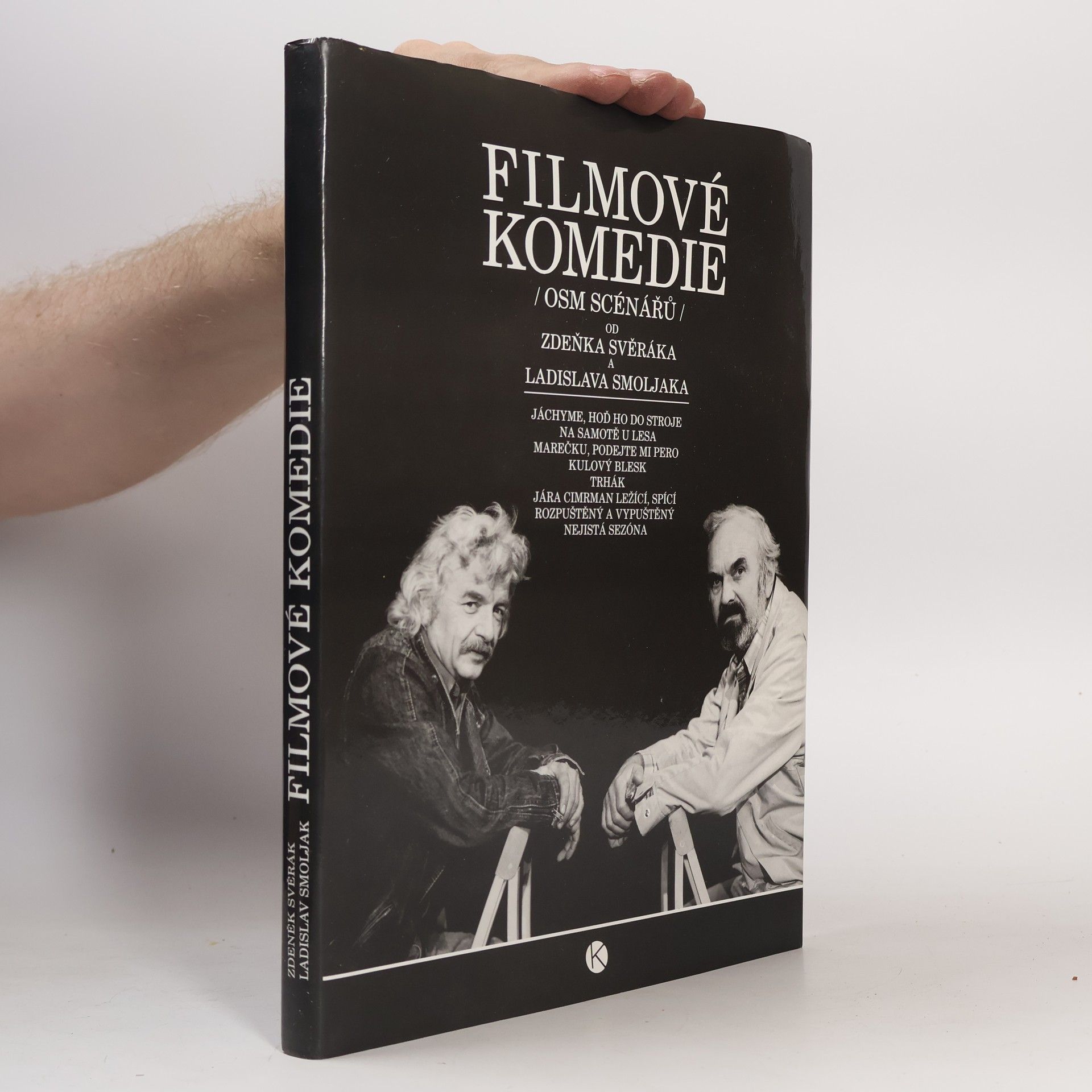 Filmové komedie. Osm scénářů Zdeňka Svěráka a Ladislava Smoljaka