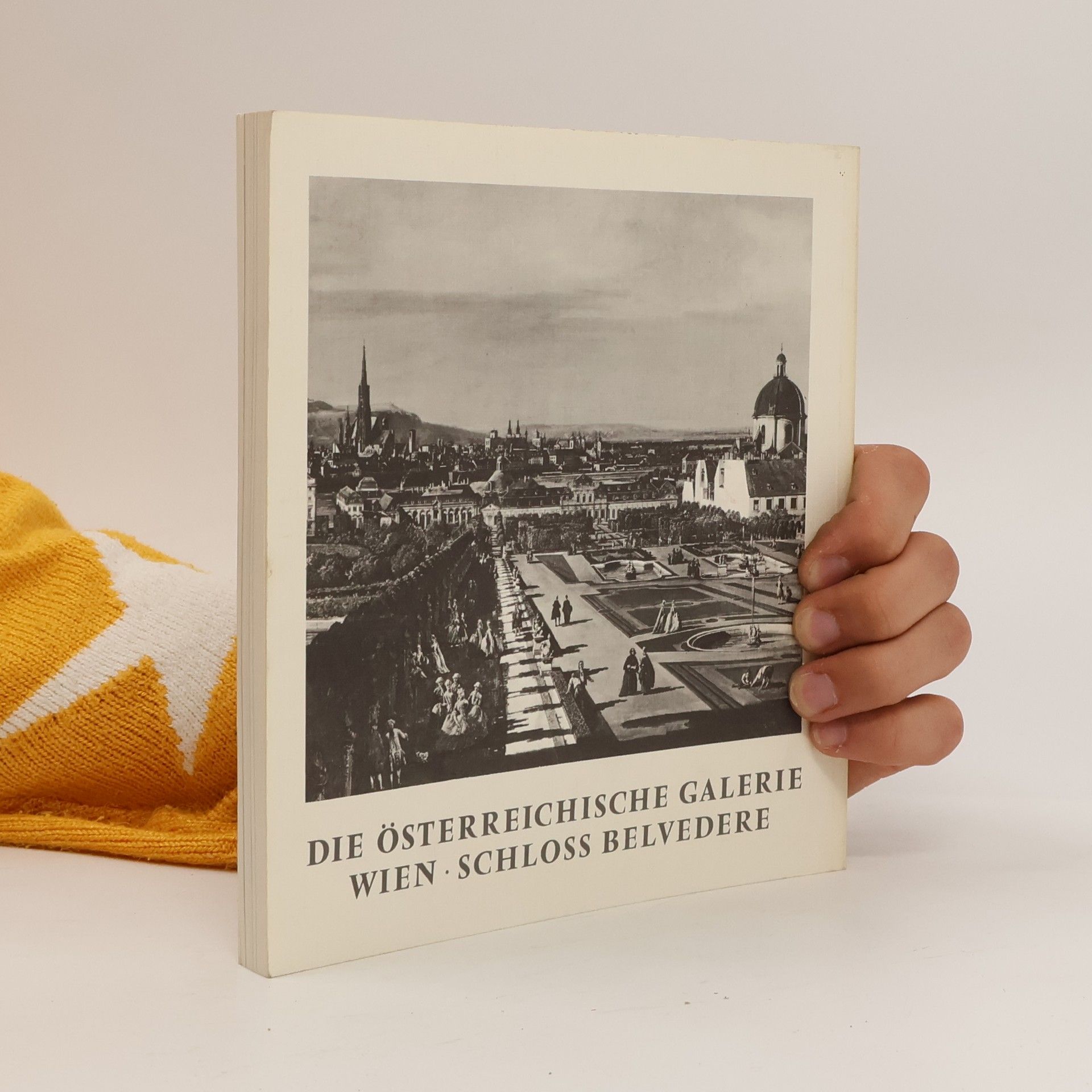 Collectif d'auteurs Die Osterreichische galerie Wien Schloss Belvedere
