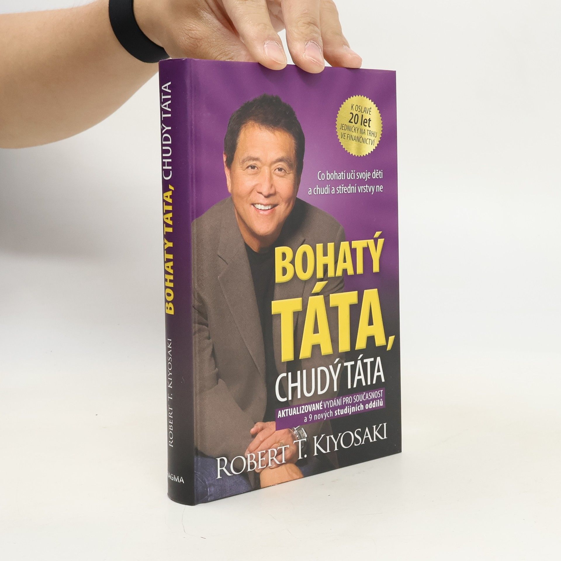 Robert Kiyosaki Bohatý táta, chudý táta