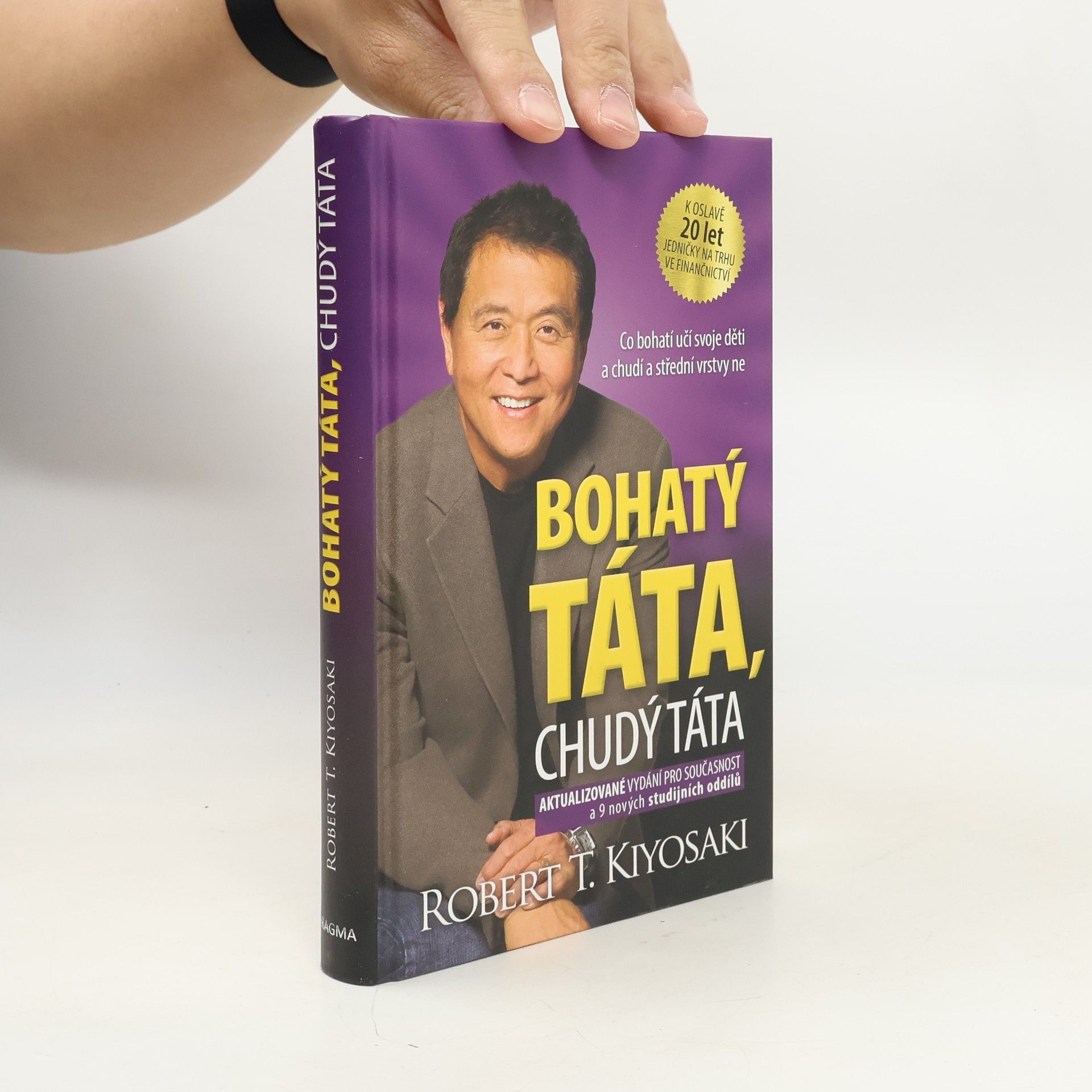 Robert Kiyosaki Bohatý táta, chudý táta