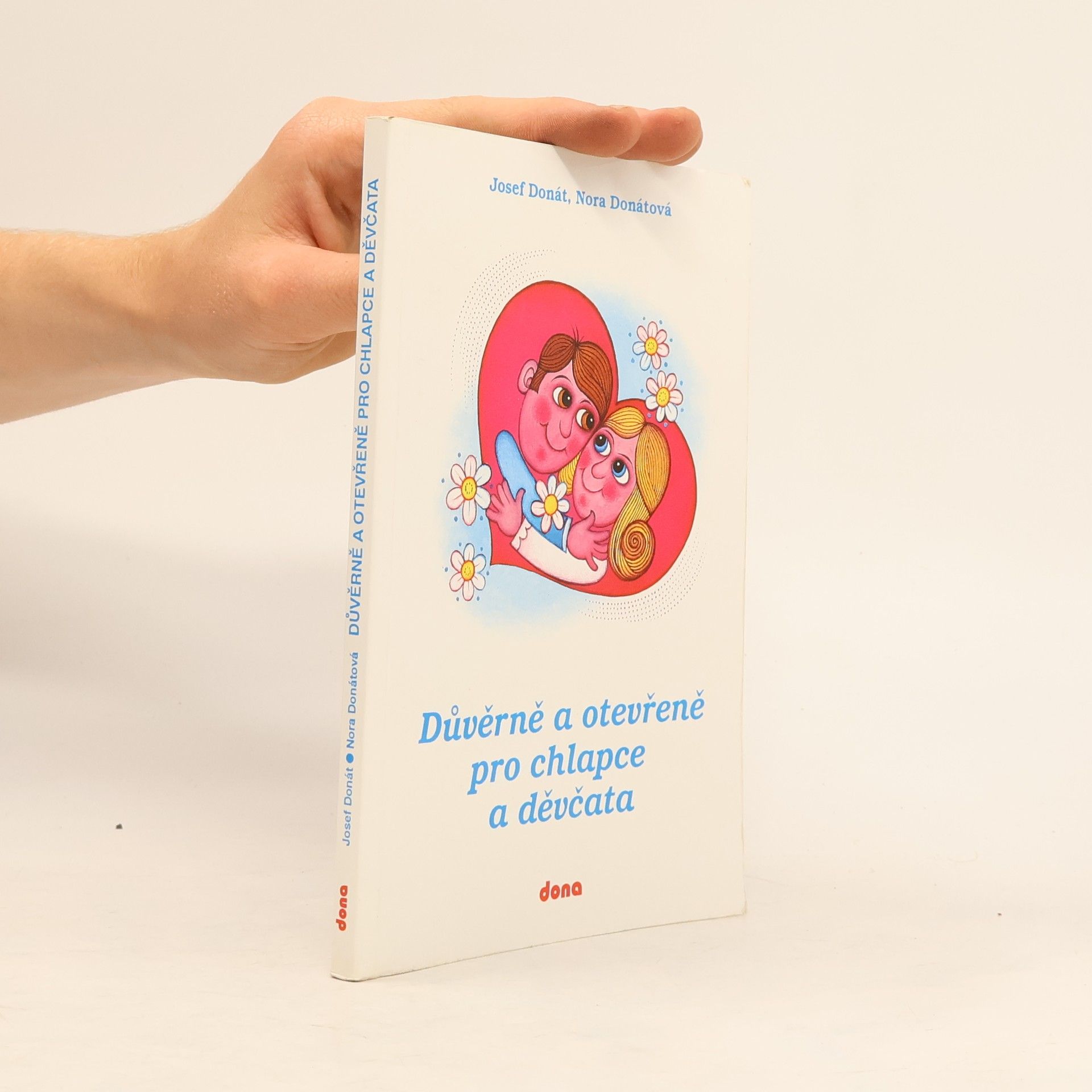Nora Donátová Důvěrně a otevřeně pro chlapce a děvčata