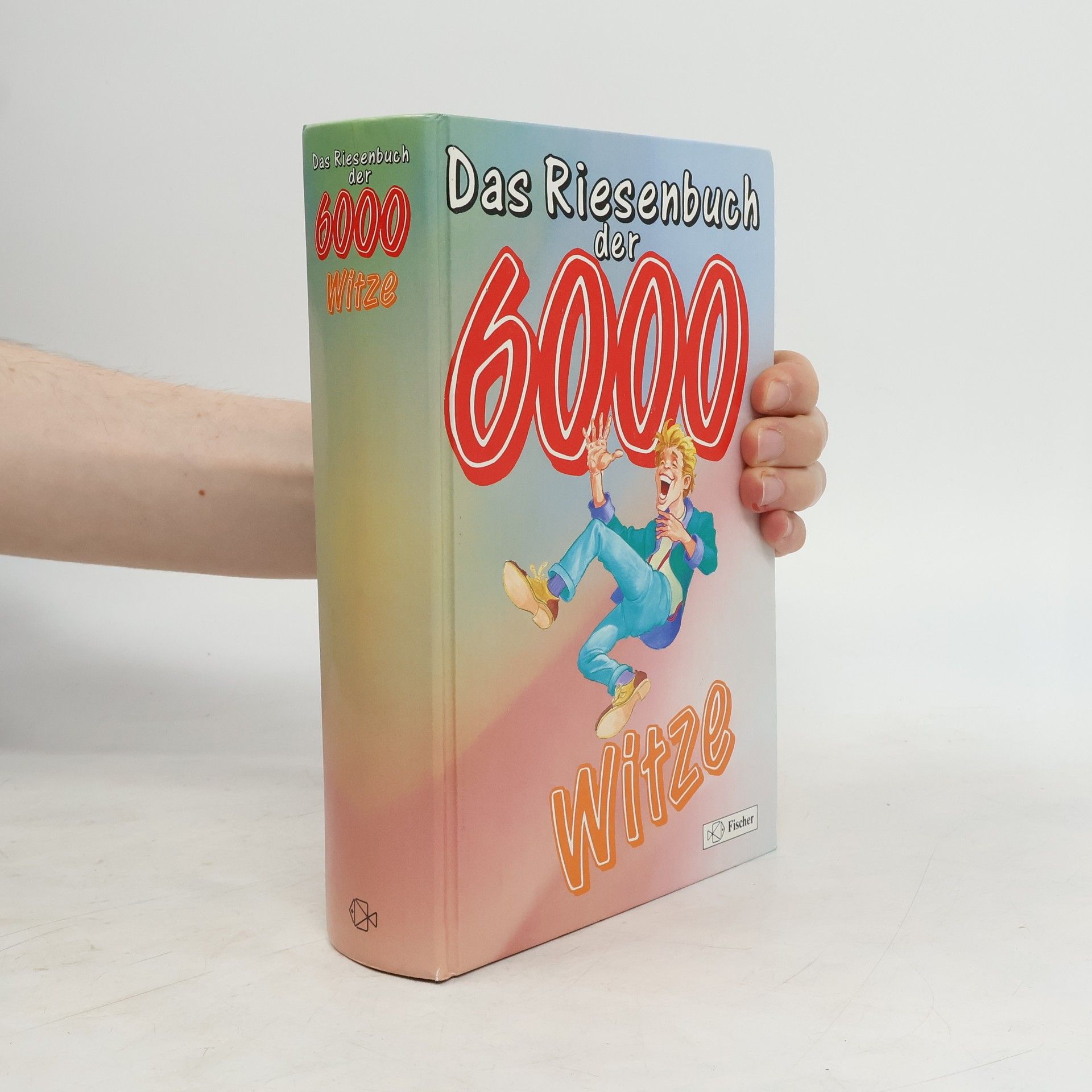 Autorenkollektiv Das Riesenbuch der 6000 Witze
