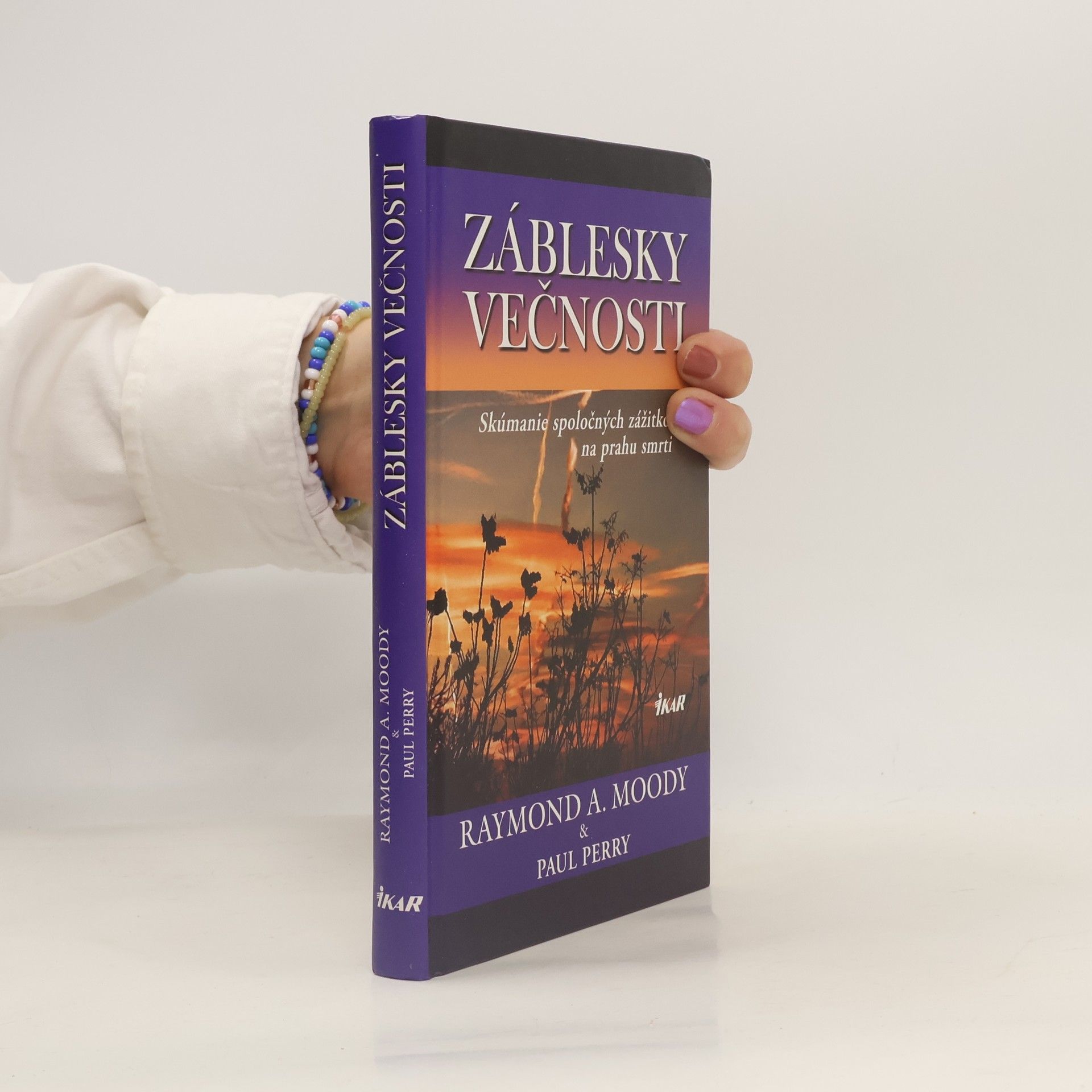 Raymond A. Moody Záblesky večnosti