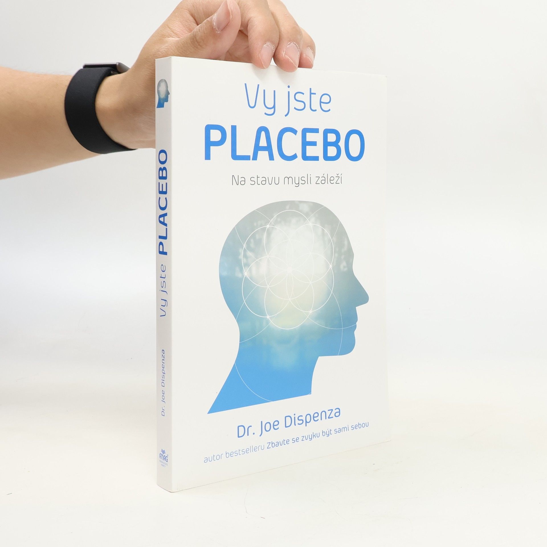 Joe Dispenza Vy jste placebo