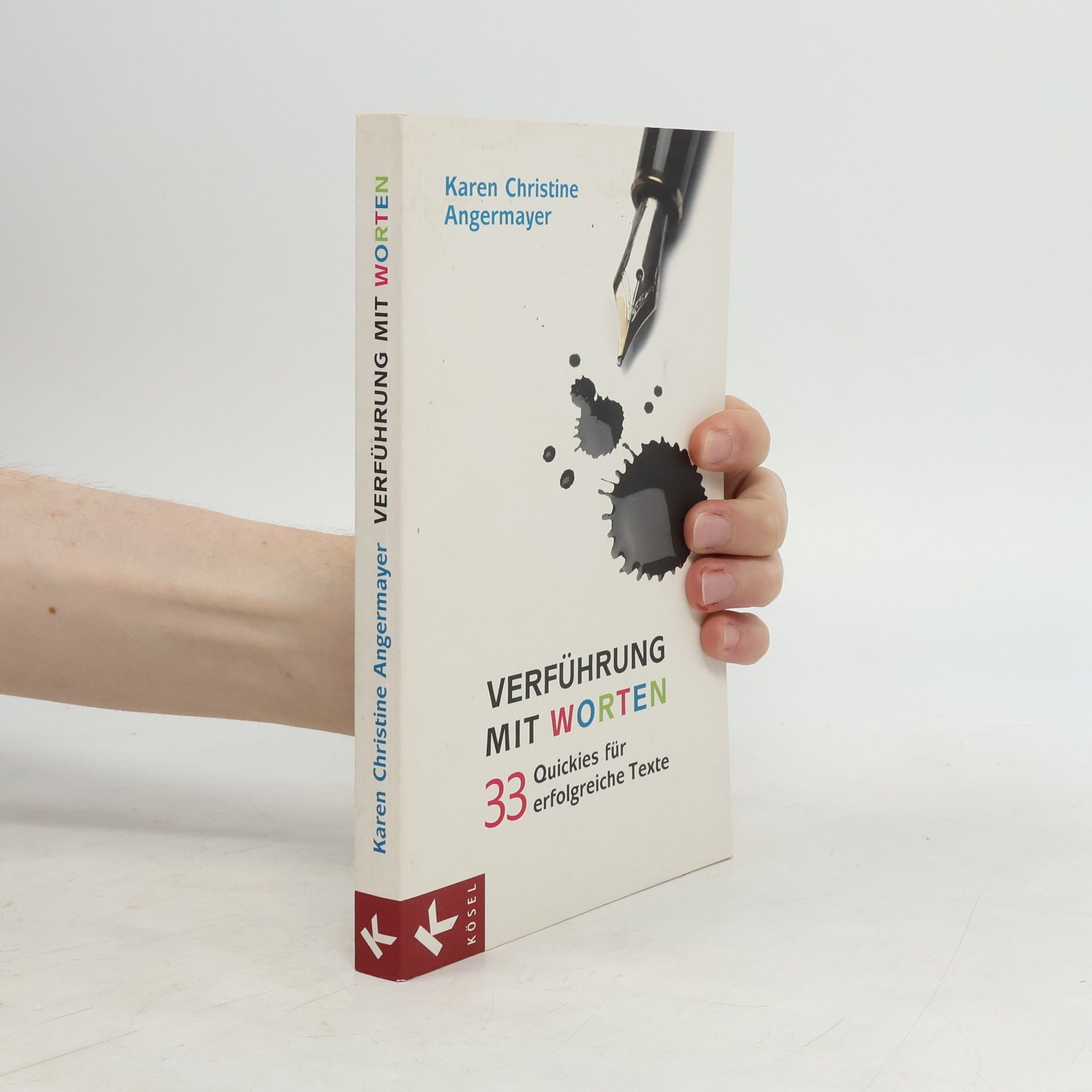 Karen Christine Angermayer Verführung mit Worten