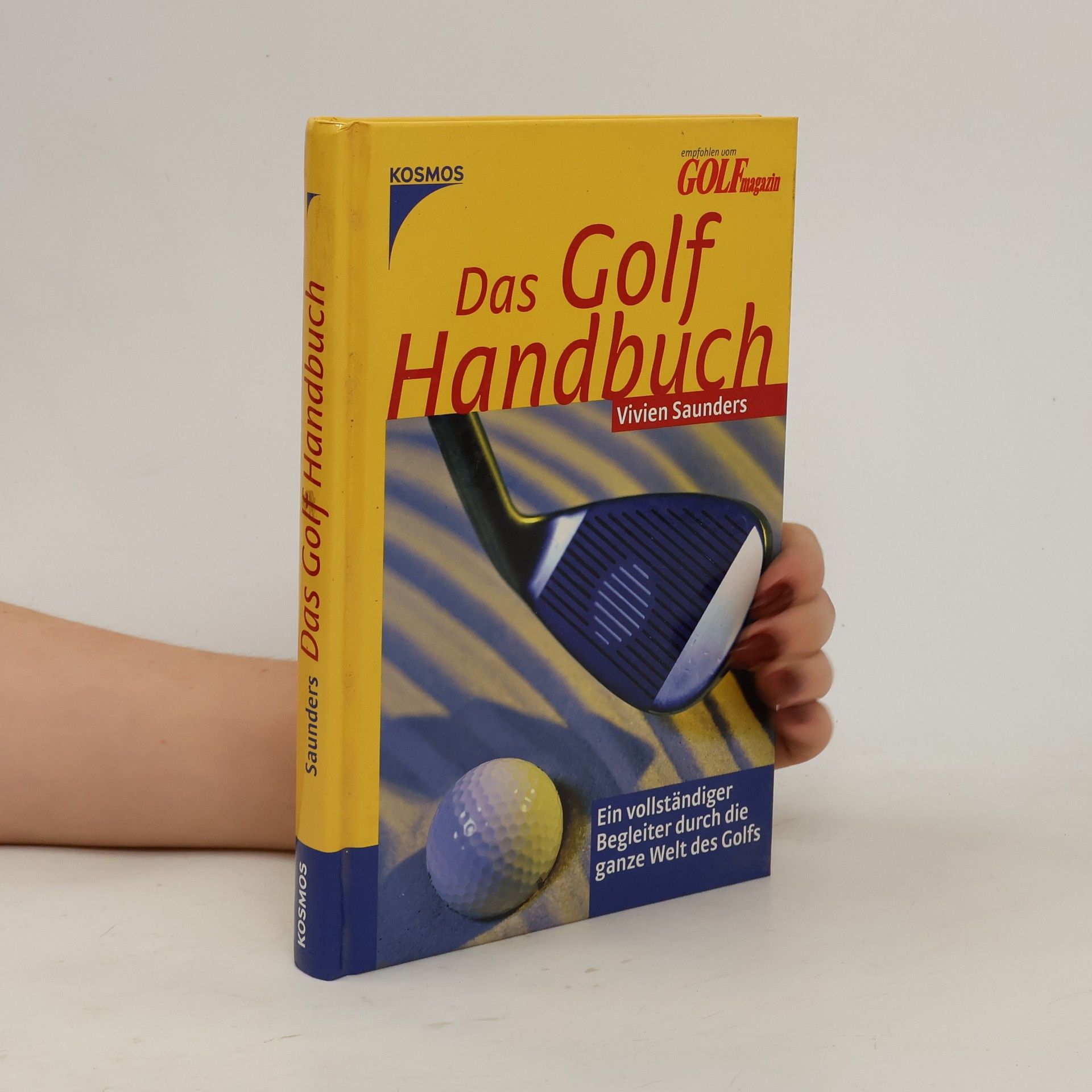 Vivien Saunders Das Golf-Handbuch