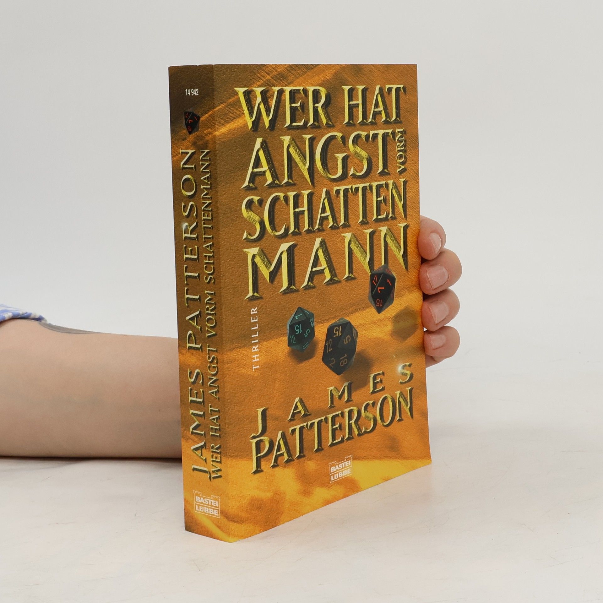 James Patterson Wer hat Angst vorm Schattenmann