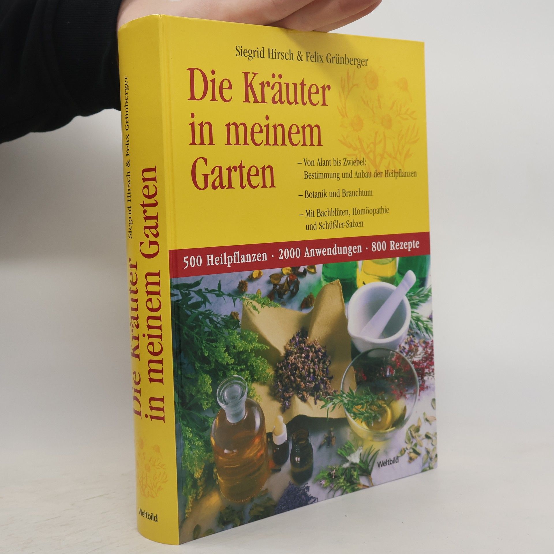 Siegrid Hirsch Die Kräuter in meinem Garten