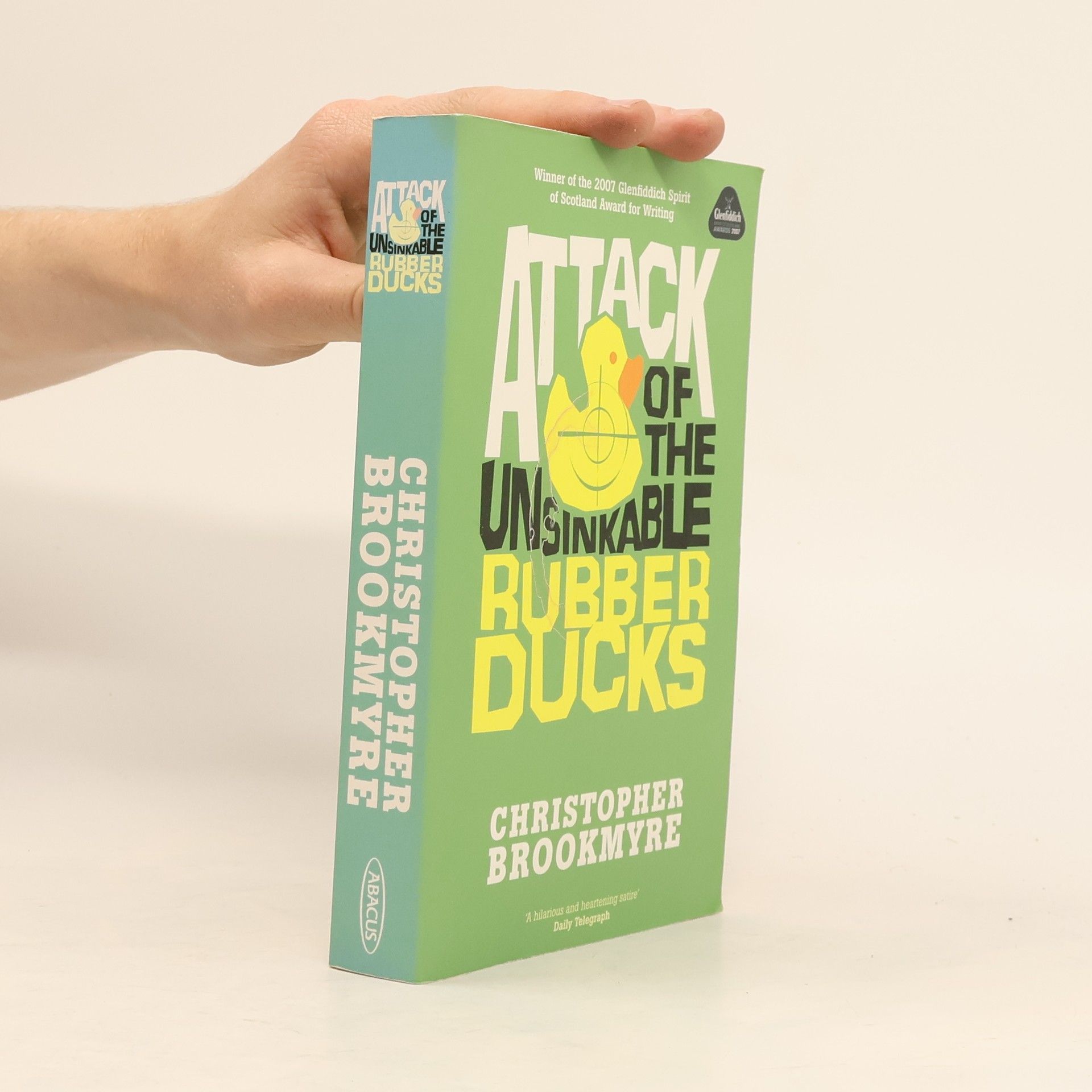 Christopher Brookmyre Attack of the unsinkable rubber ducks